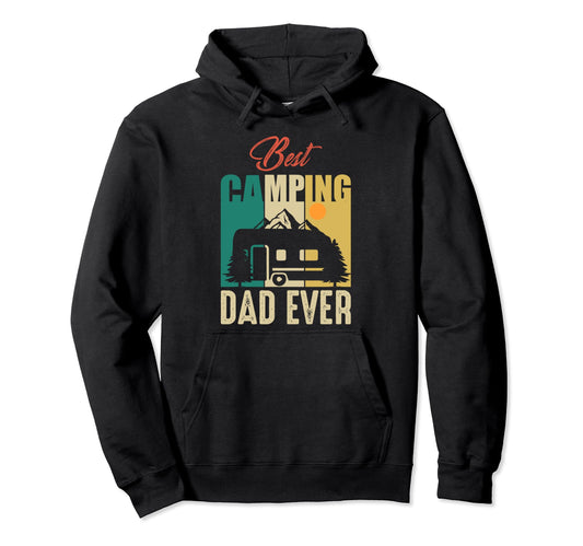 Best Camping Dad Ever Hiking Camper Hoodie - Minimalist Print Unisex - T-Shirt, Sweatshirt, Hoodie