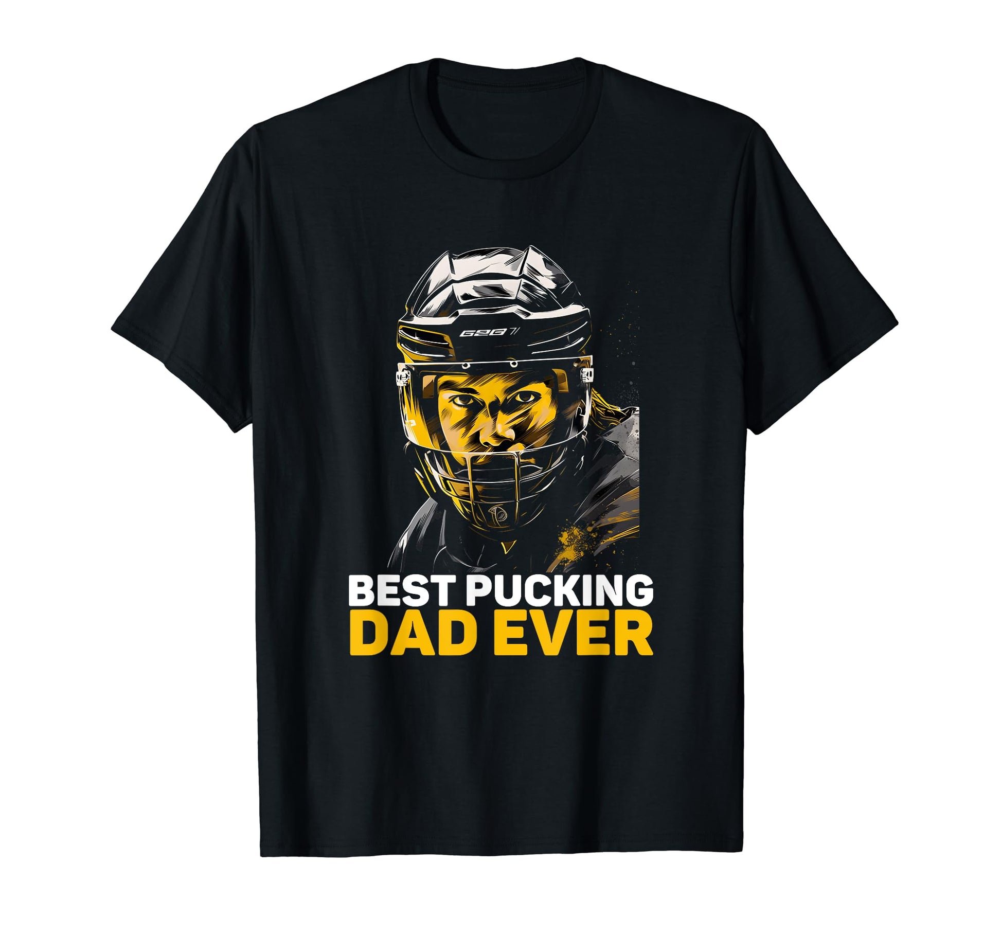 Hockey Dad Best Pucking Dad Ever T-Shirt - Novelty Apparel Men Women - T-Shirt, Sweatshirt, Hoodie