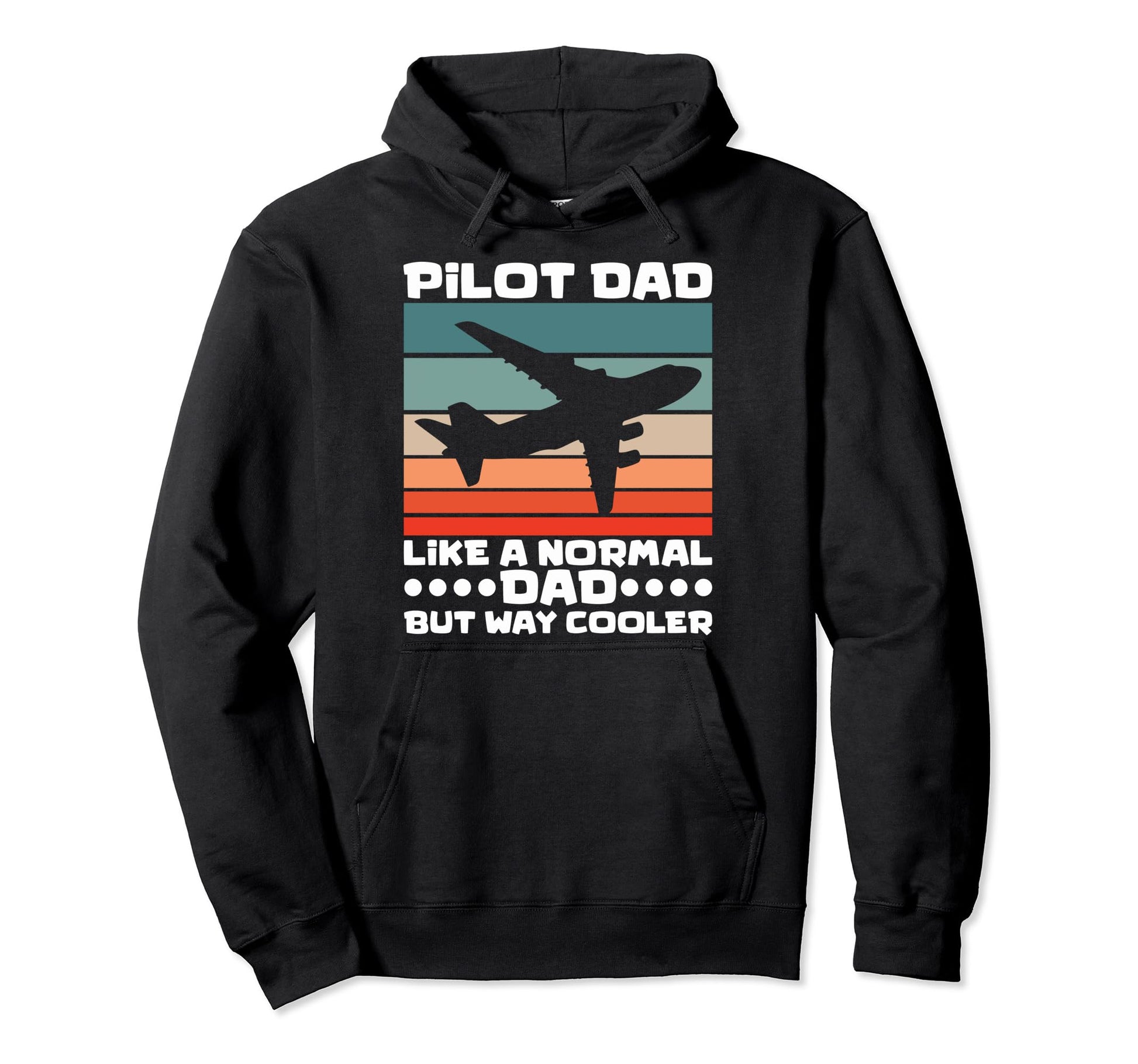 Aviation Enthusiasts Pilot Dad Like Hoodie - Custom Art Print for Adults - T-Shirt, Sweatshirt, Hoodie