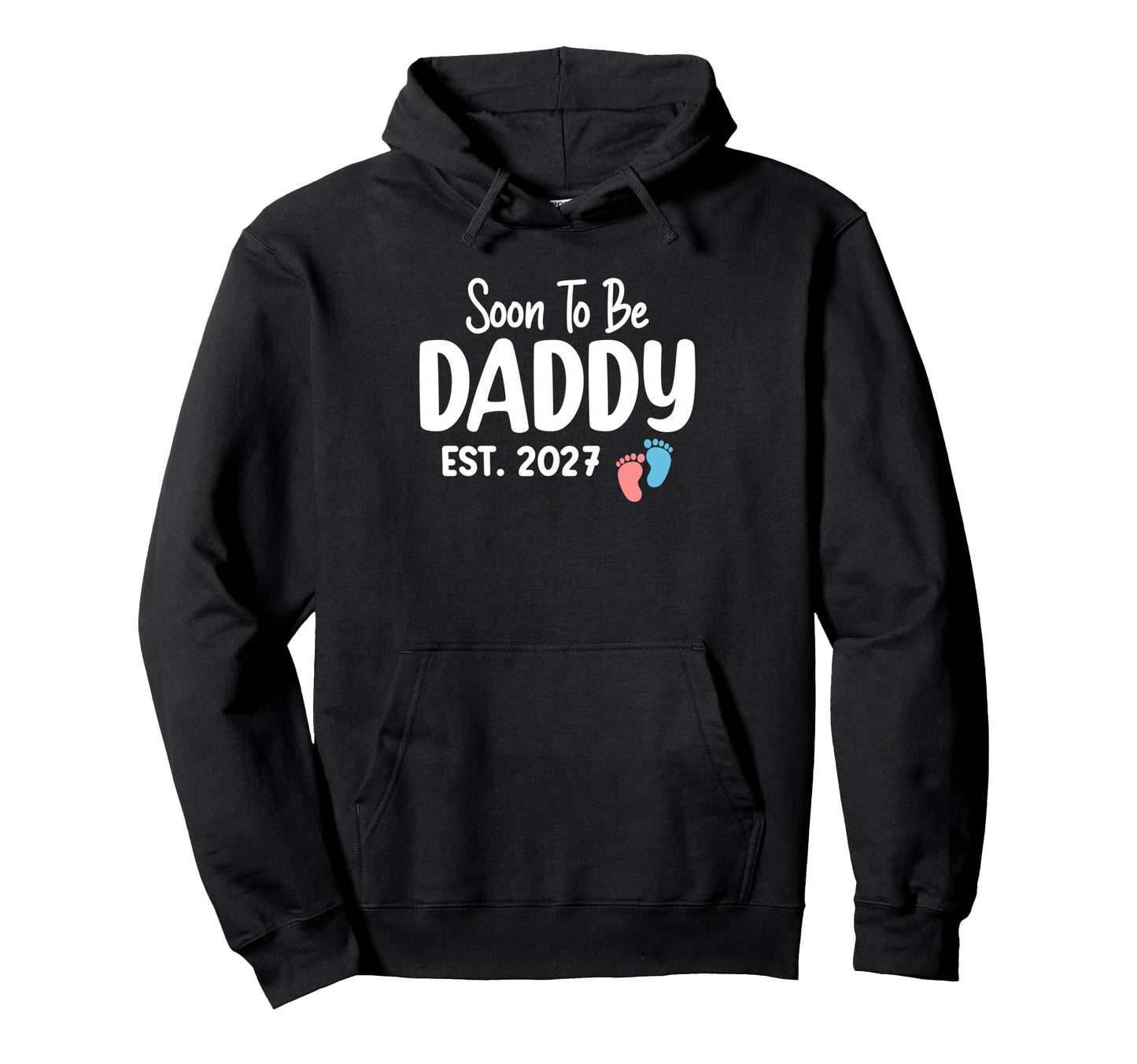 Soon To Be Daddy Est 2027 Funny Pregnancy Hoodie - Graphic Print Men Women - T-Shirt, Sweatshirt, Hoodie