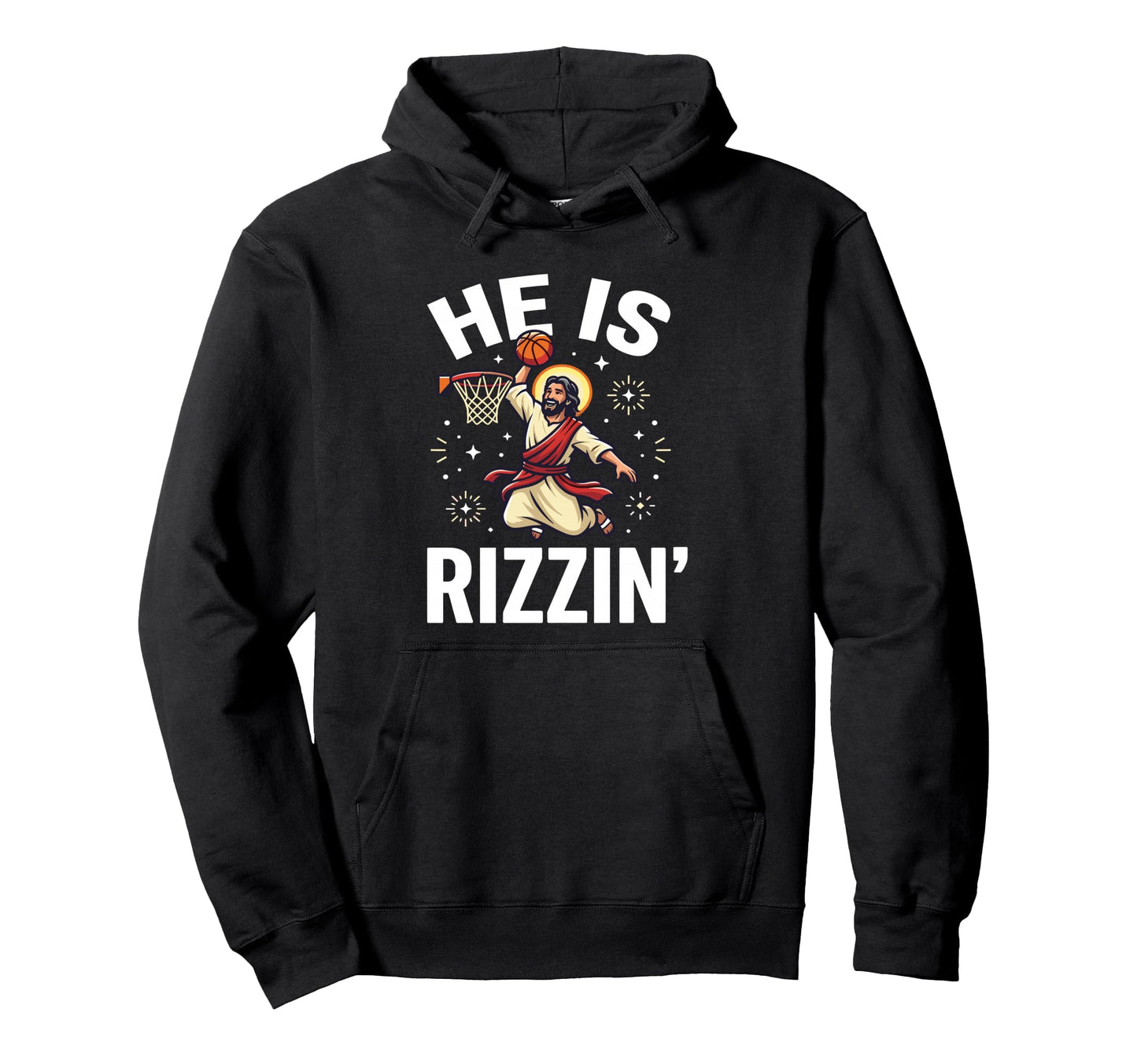 He Is Rizzin Risen Religious Hoodie - Casual Everyday Wear for Adults - T-Shirt, Sweatshirt, Hoodie