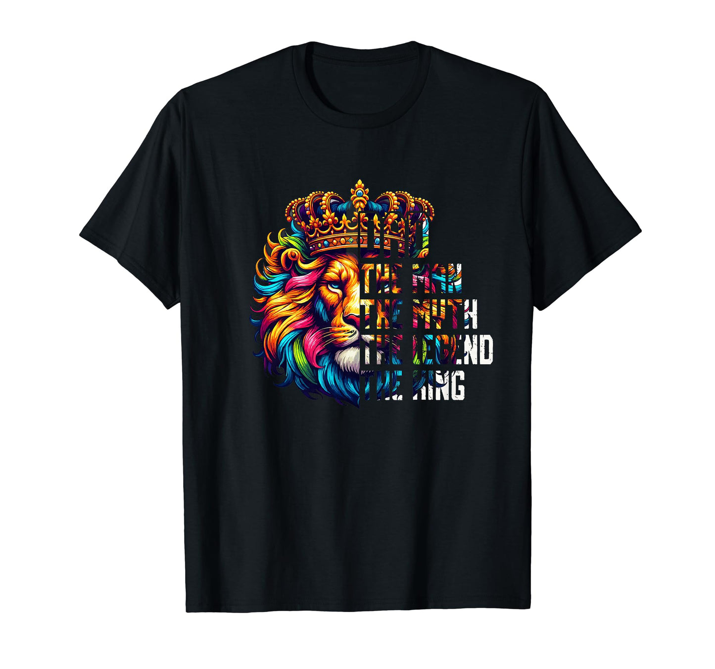 Dad Myth Legend Fathers Day Dad Lion T-Shirt - Streetwear Style Unisex - T-Shirt, Sweatshirt, Hoodie