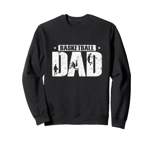 Basketball Dad Ball Sports Sweatshirt - Streetwear Style for Adults - T-Shirt, Sweatshirt, Hoodie