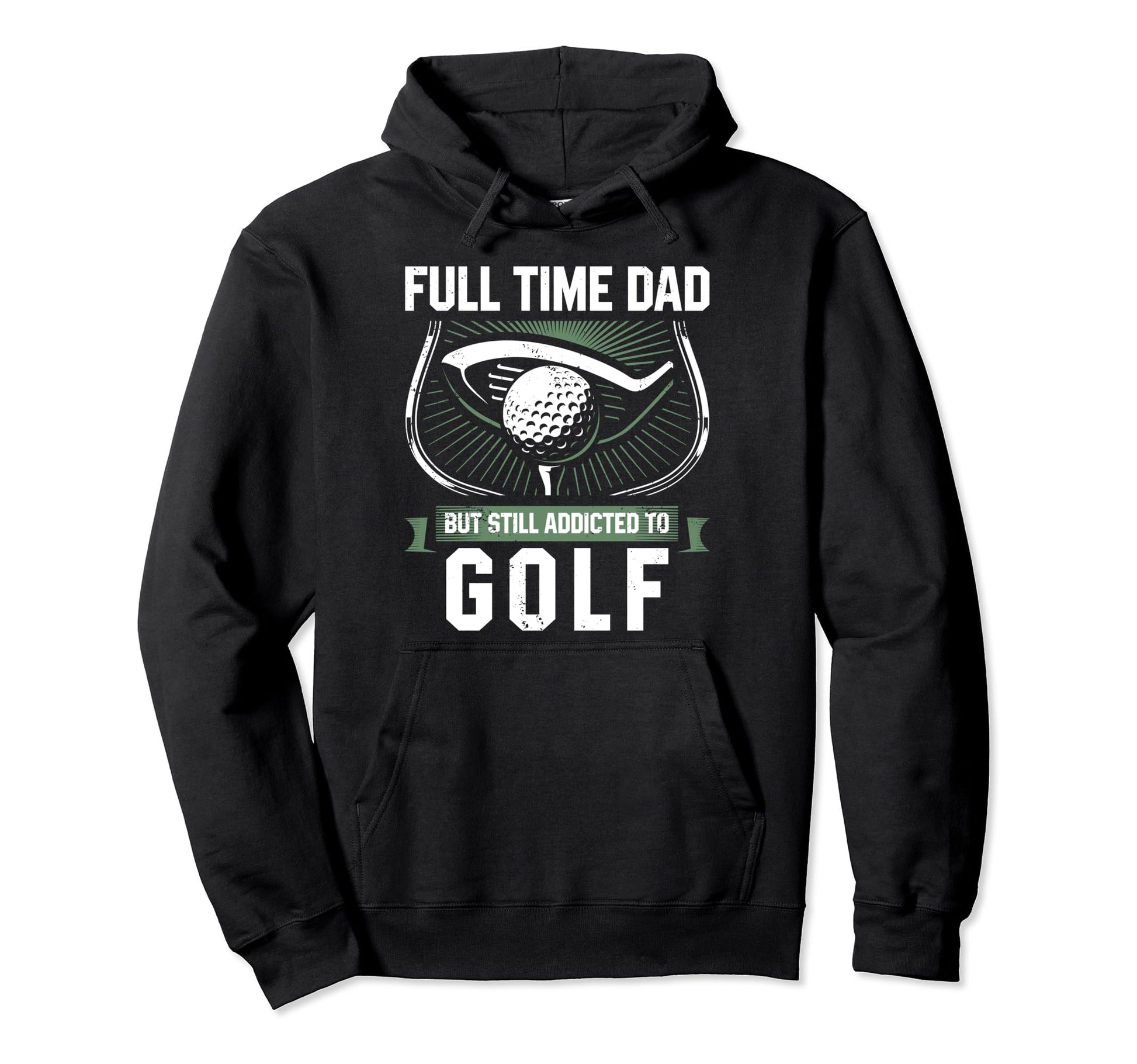 Full Time Dad But Still Addicted To Hoodie - Aesthetic Graphic Men Women - T-Shirt, Sweatshirt, Hoodie
