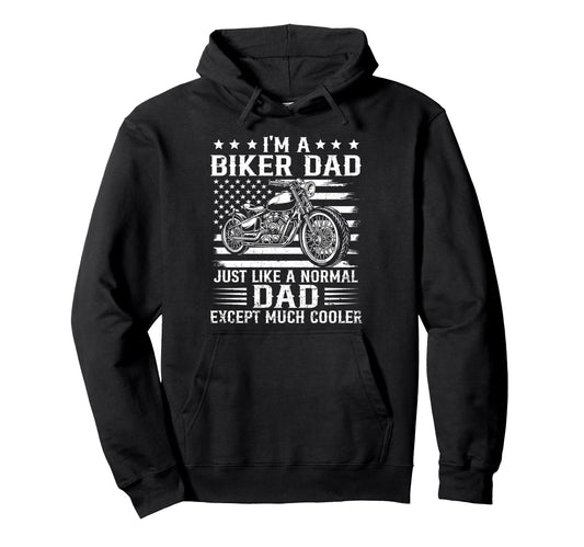 Biker Dad Is Much Cooler Flag Us Hoodie - Graphic Print Men Women - T-Shirt, Sweatshirt, Hoodie