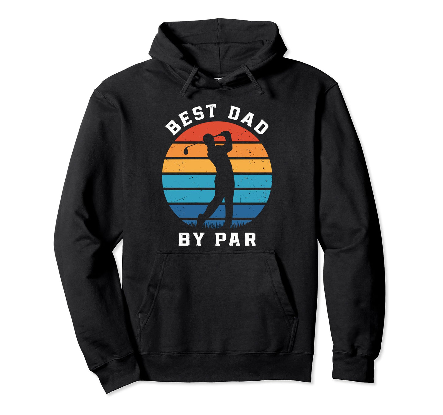 Fathers Day Golf Lover Best Dad Par Hoodie - Aesthetic Graphic for Adults - T-Shirt, Sweatshirt, Hoodie