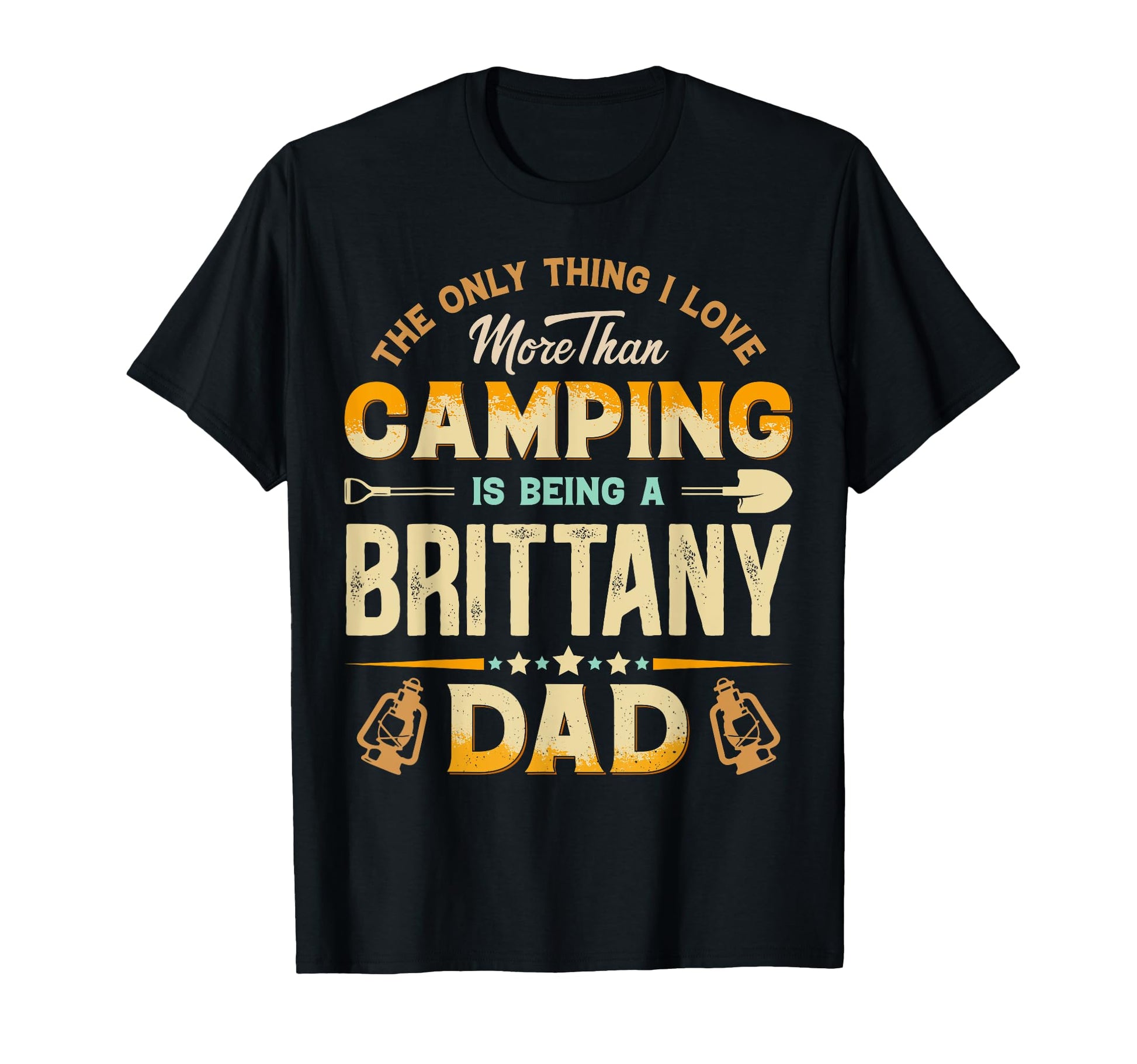 Funny Camping Fathers Day Brittany T-Shirt - Custom Art Print Men Women - T-Shirt, Sweatshirt, Hoodie