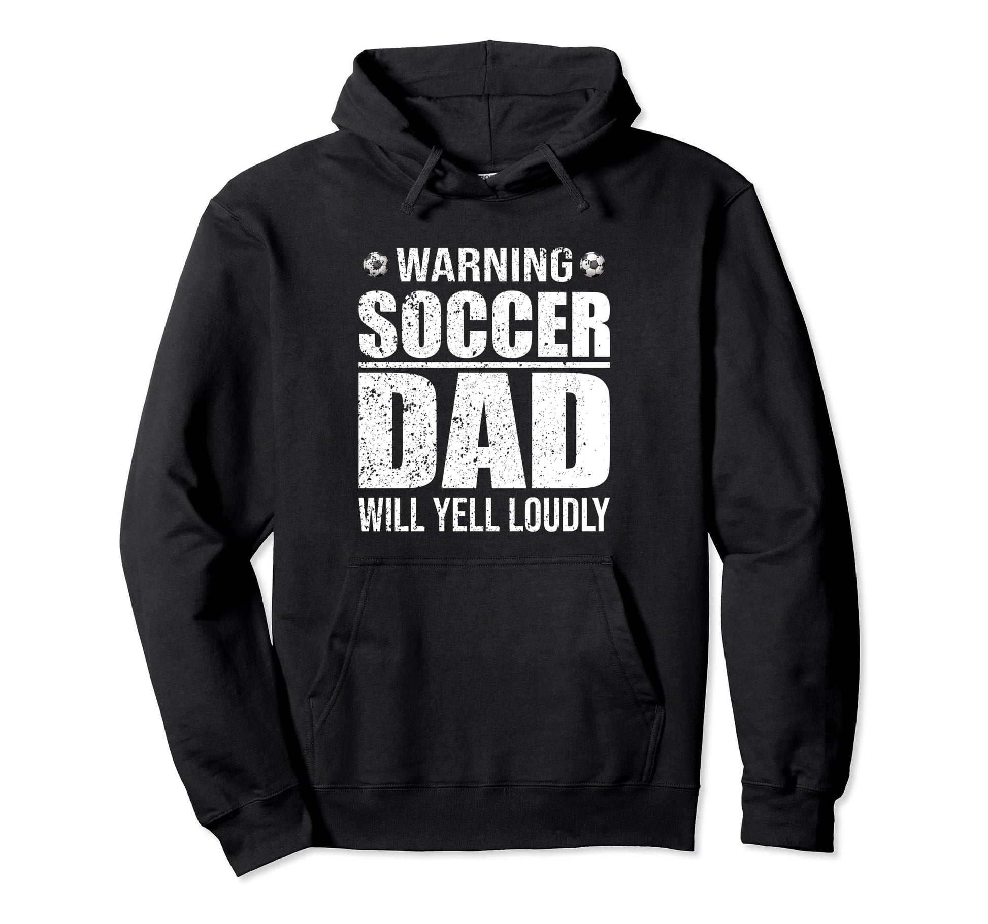 Soccer Dad Funny Soccer Player Fathers Hoodie - Graphic Print for Adults - T-Shirt, Sweatshirt, Hoodie