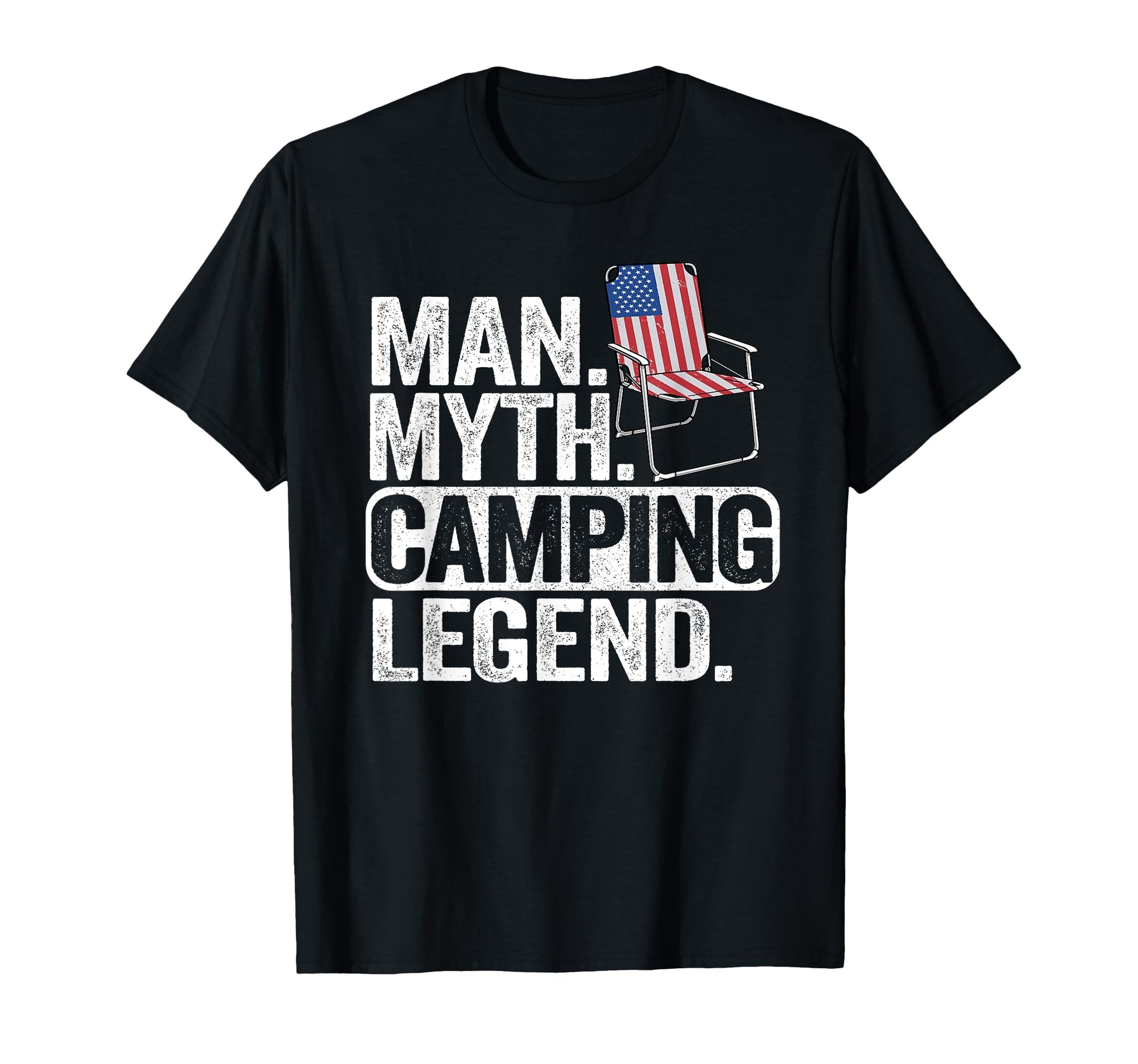 Myth Camping Legend Us American Flag Chair T-Shirt - Graphic Print Unisex - T-Shirt, Sweatshirt, Hoodie