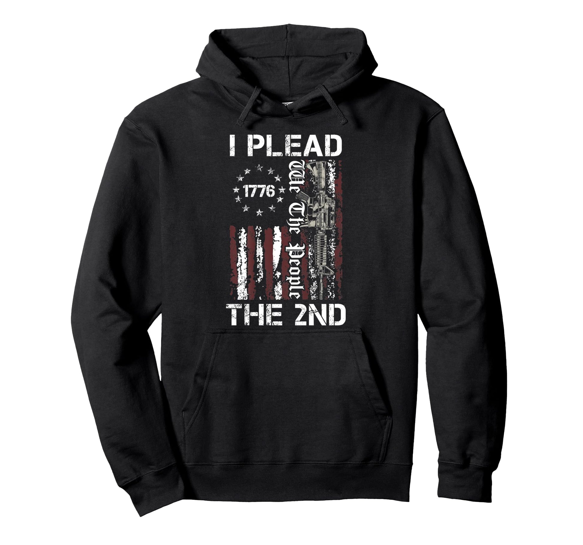 I Plead 2Nd Amendment We People Usa Ar15 Hoodie - Unique Graphic Men Women - T-Shirt, Sweatshirt, Hoodie