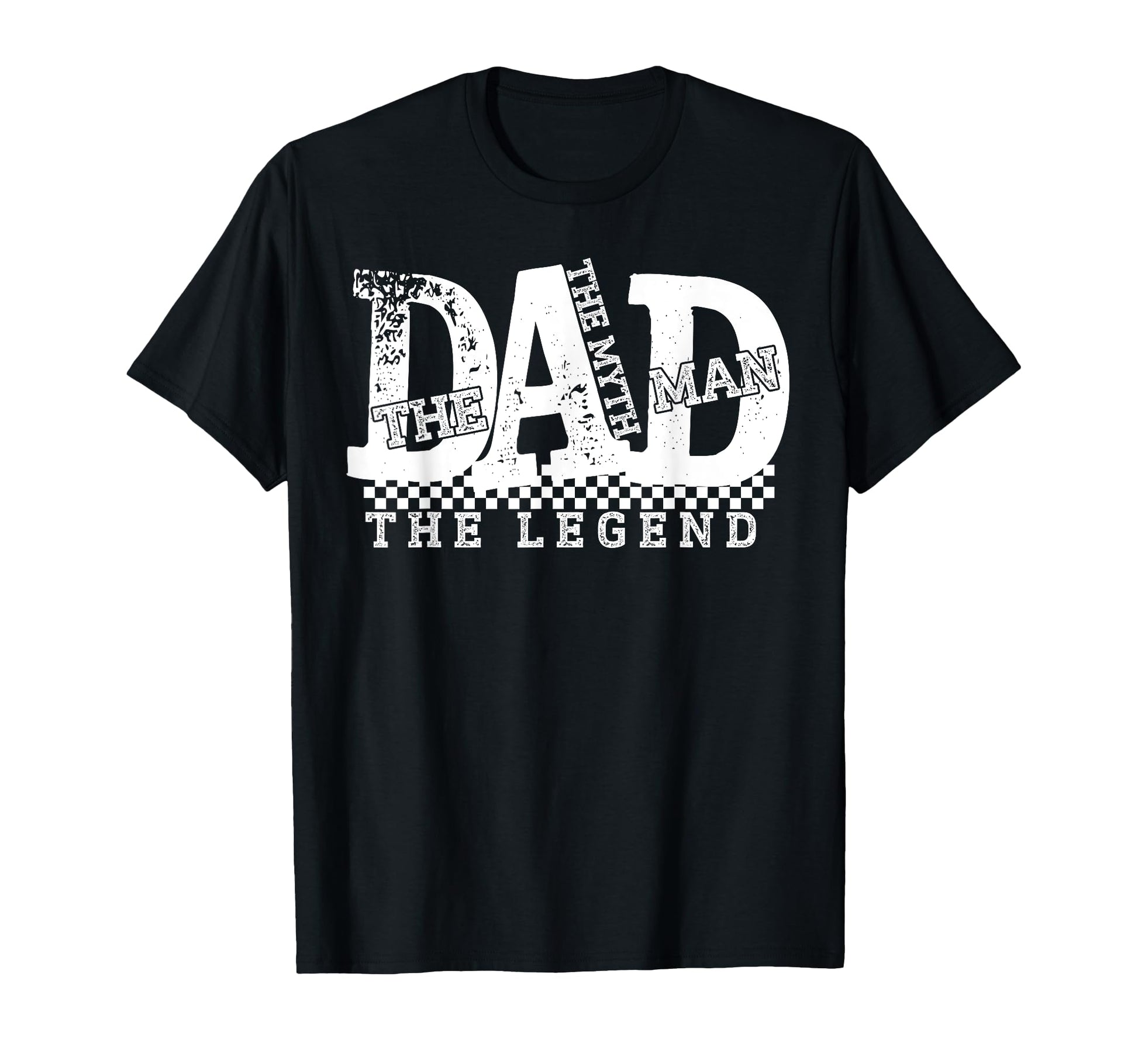 Dad Myth Legend Funny Dad T-Shirt - Novelty Apparel Unisex - T-Shirt, Sweatshirt, Hoodie