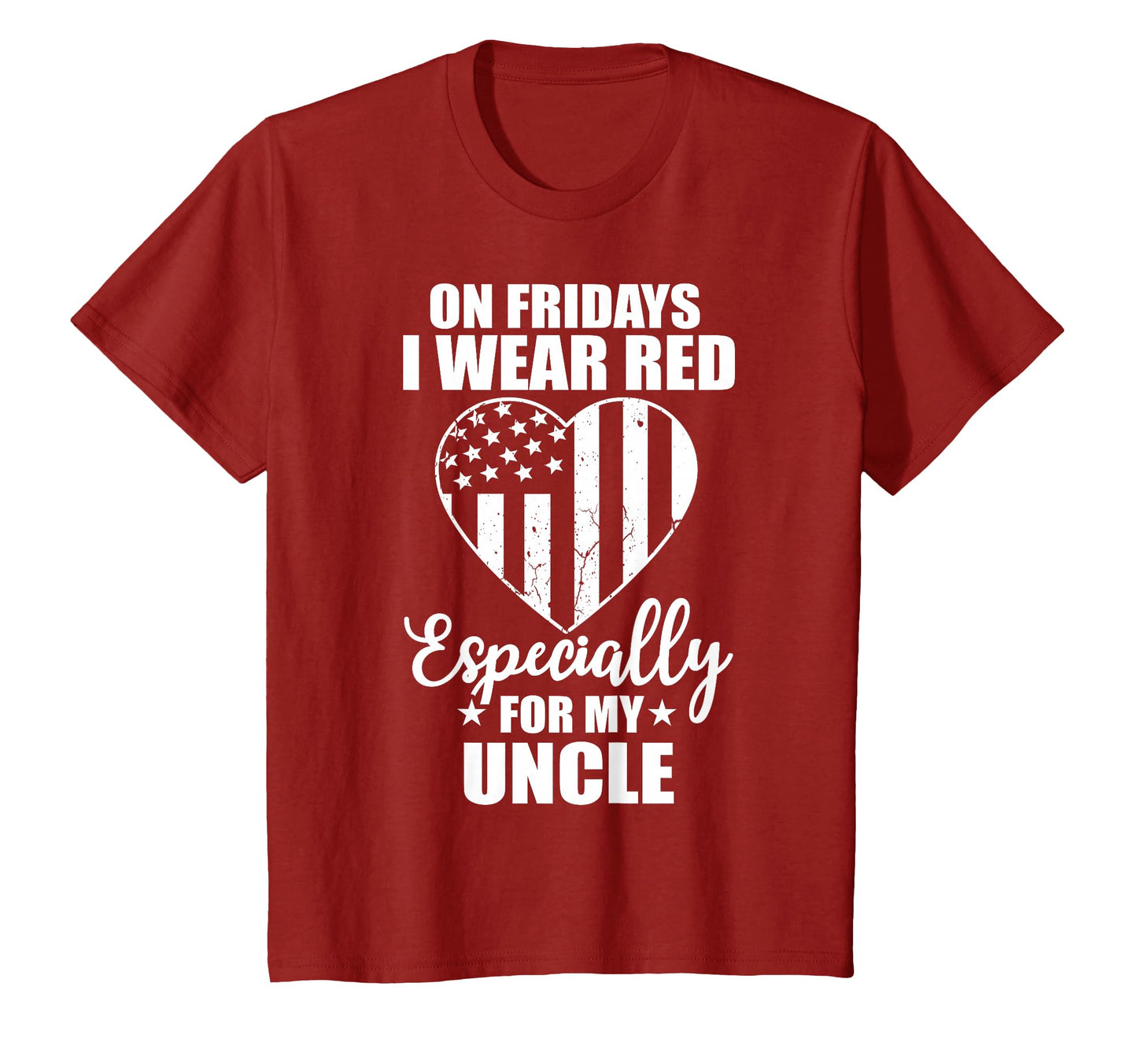 Red Friday My Uncle Military Troops T-Shirt - Trendy Graphic Men Women - T-Shirt, Sweatshirt, Hoodie