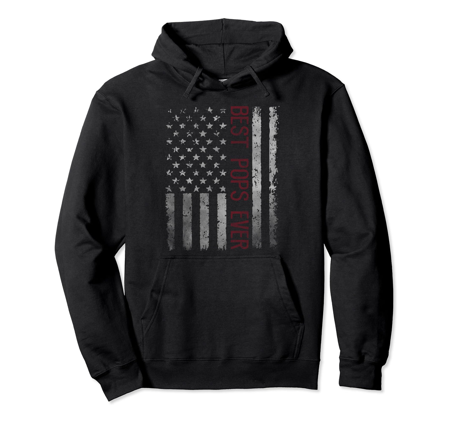 Us Flag Best Pops Ever Fathers Day Hoodie - Streetwear Style for Adults - T-Shirt, Sweatshirt, Hoodie