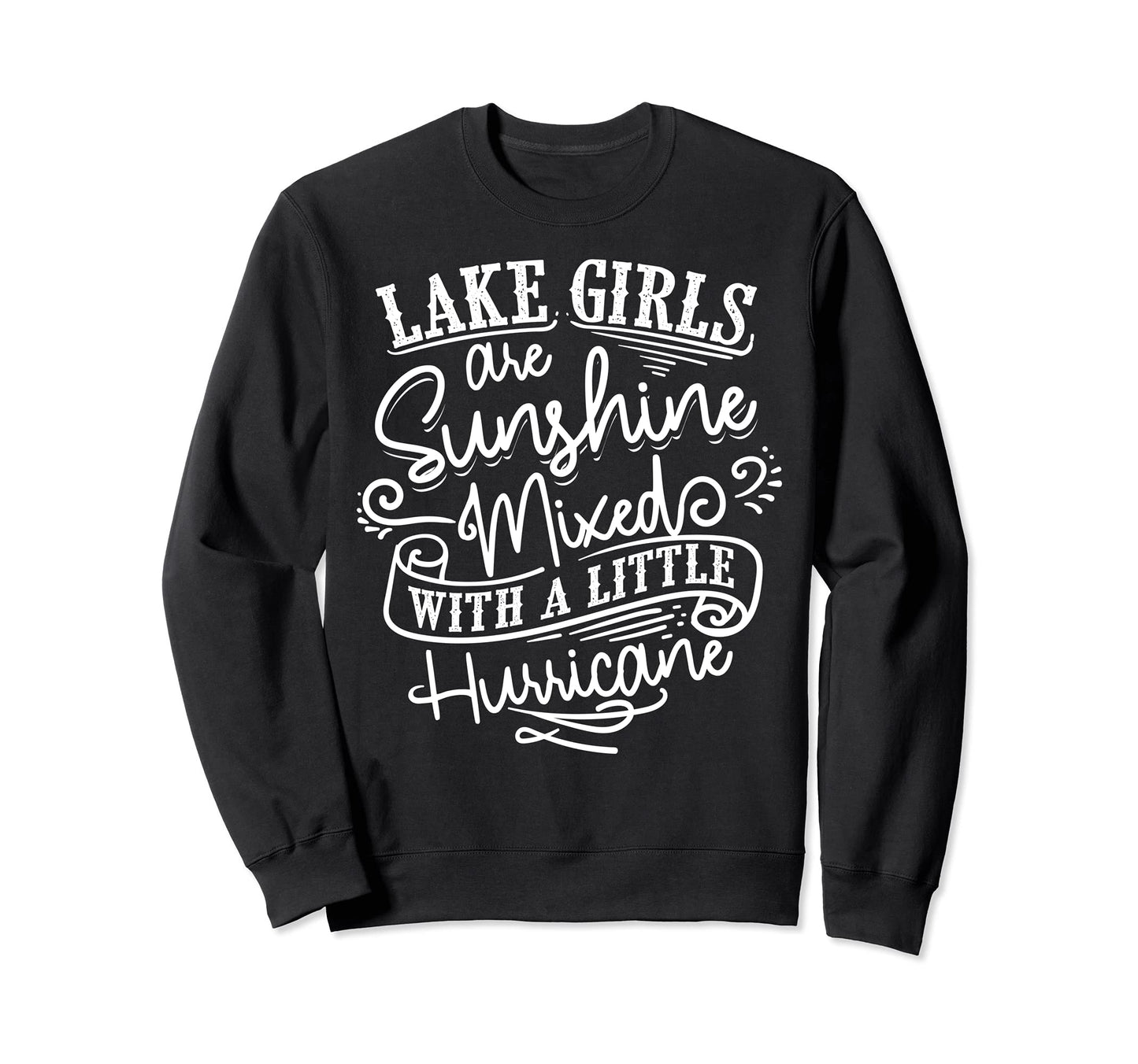 Funny Lake Gift Sunshine Lake Life Sweatshirt - Fun Novelty Design Unisex - T-Shirt, Sweatshirt, Hoodie