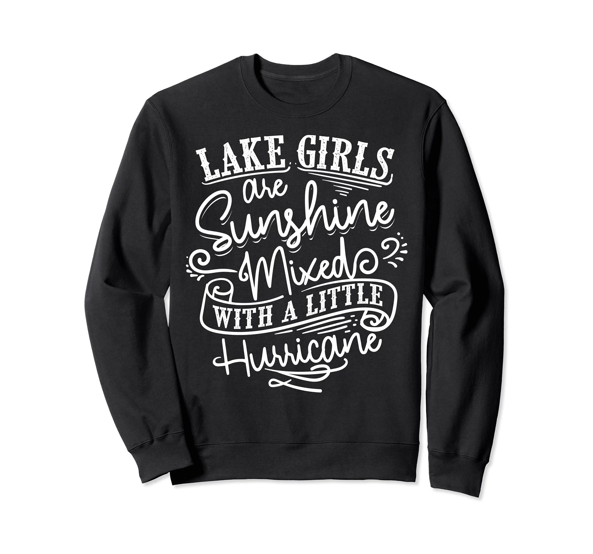 Funny Lake Gift Sunshine Lake Life Sweatshirt - Fun Novelty Design Unisex - T-Shirt, Sweatshirt, Hoodie