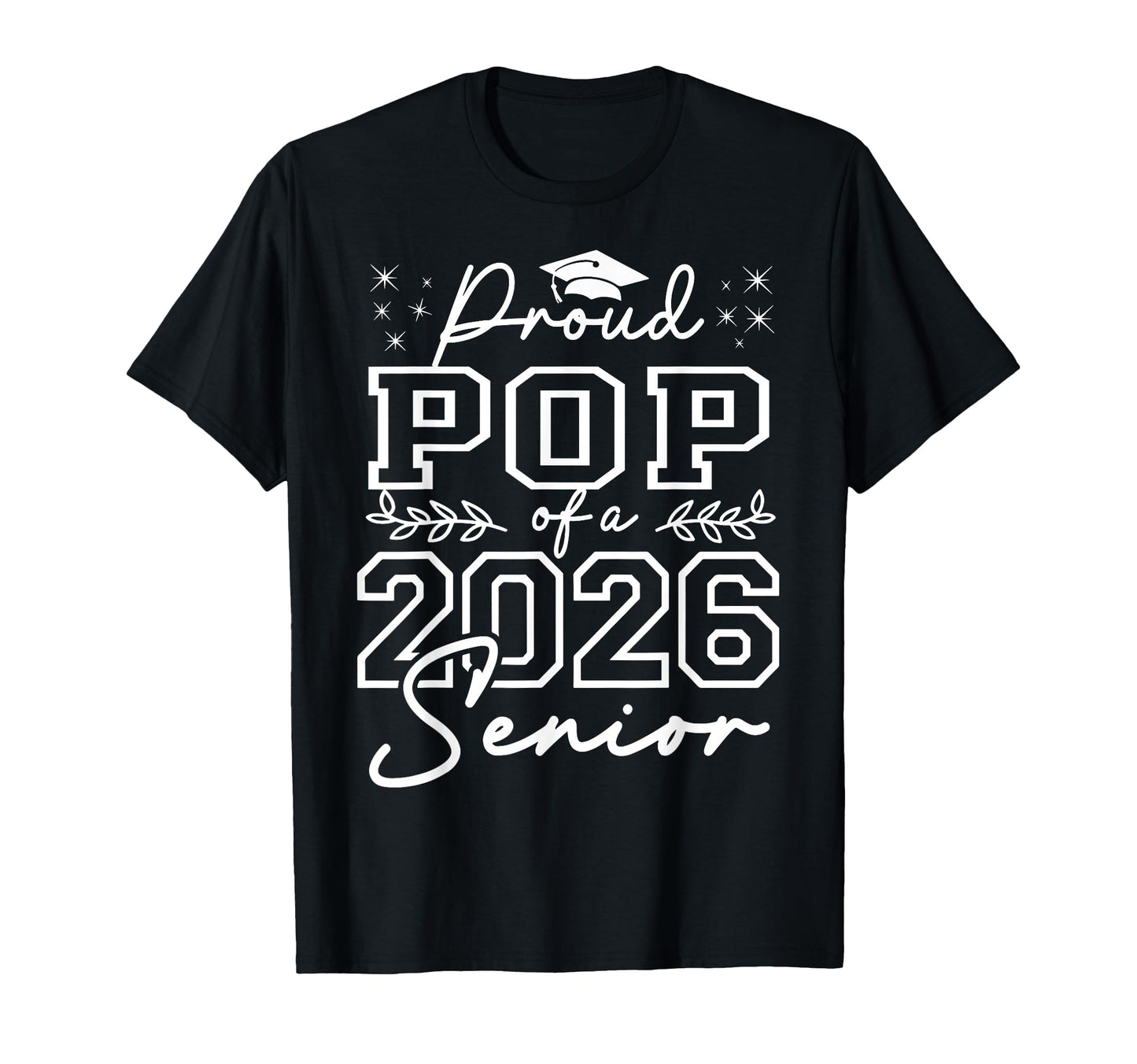 Senior 2026 Proud Pop Class 2026 Graduate T-Shirt - Graphic Print Men Women - T-Shirt, Sweatshirt, Hoodie