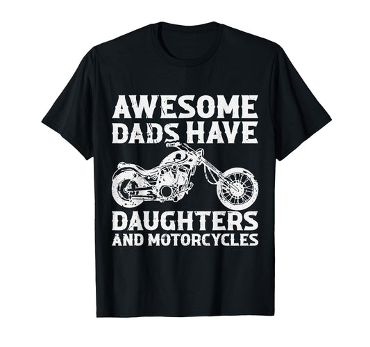 Awesome Dads Have Daughters And T-Shirt - Trendy Graphic Men Women - T-Shirt, Sweatshirt, Hoodie
