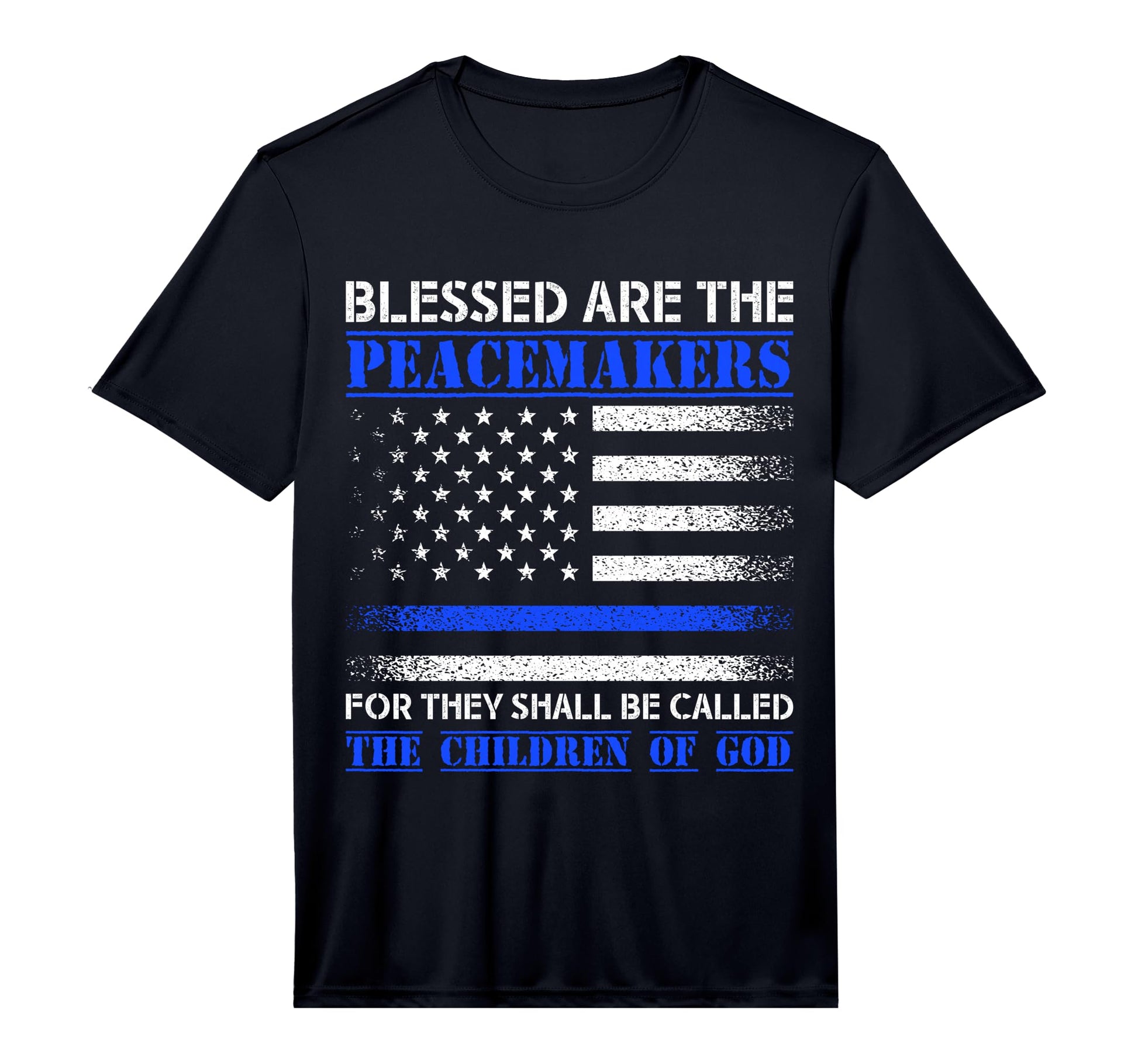 Mens Blessed Are Peacemakers Blue Line T-Shirt - Unique Graphic Unisex - T-Shirt, Sweatshirt, Hoodie