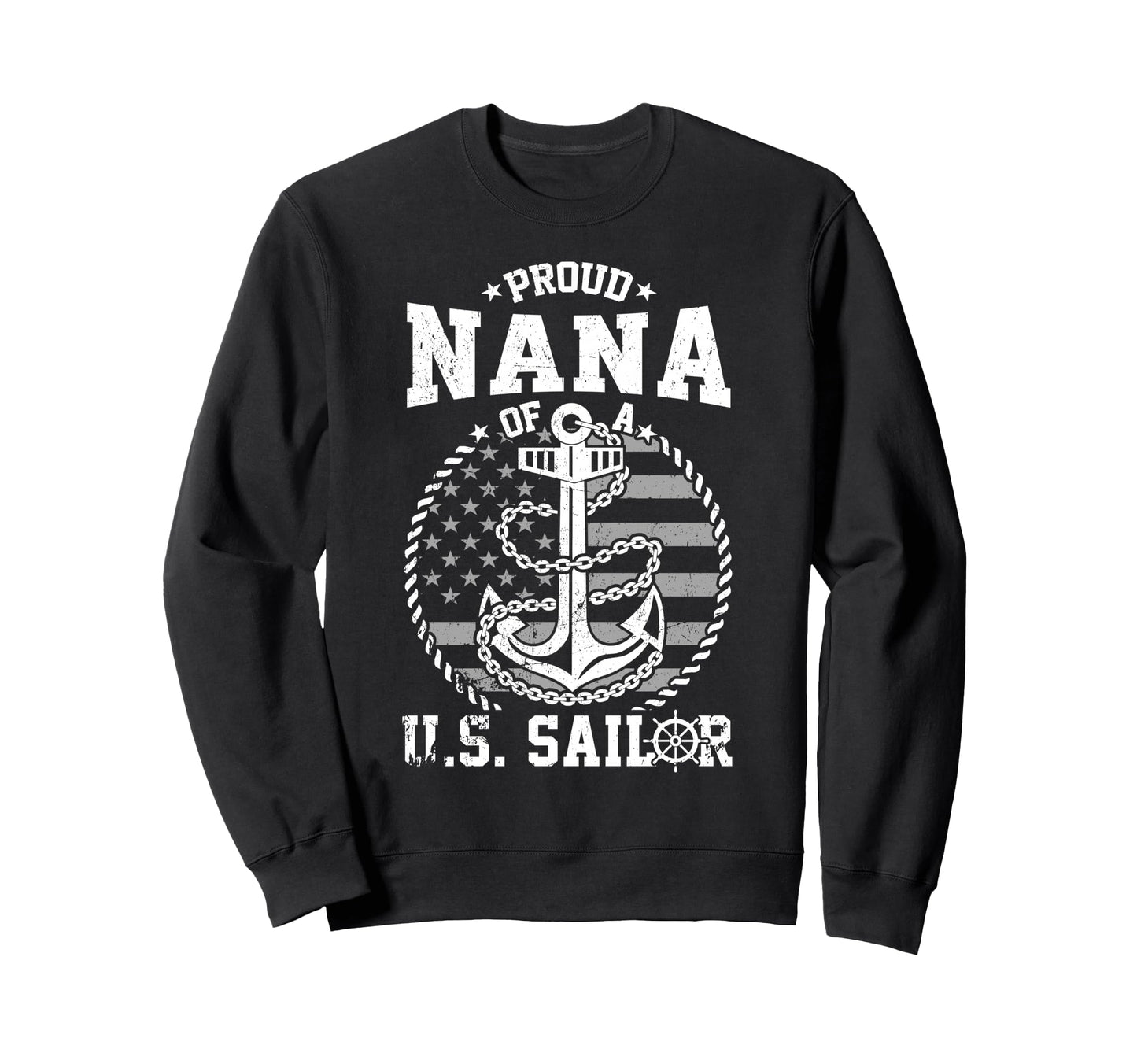 Proud Nana Us Sailor Anchor Flag Sweatshirt - Minimalist Print for Adults - T-Shirt, Sweatshirt, Hoodie