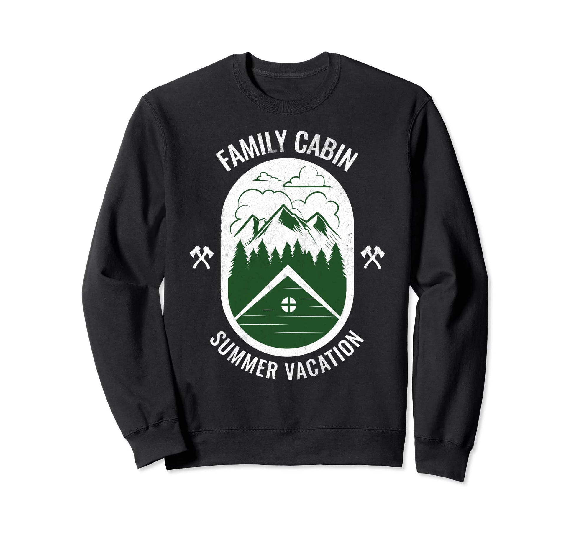 Family Cabin Summer Vacation Outdoor Sweatshirt - Trendy Graphic Unisex - T-Shirt, Sweatshirt, Hoodie