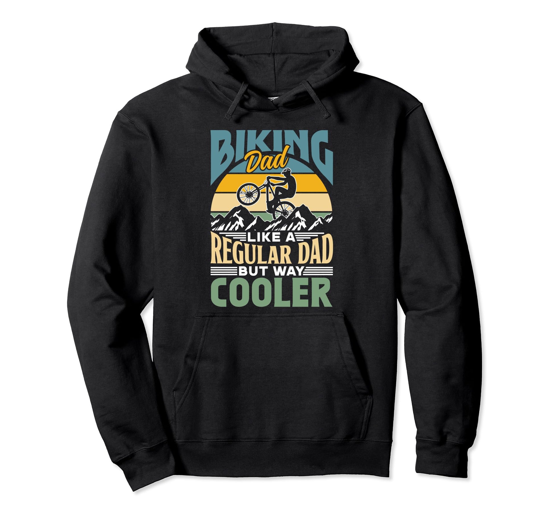 Biking Dad Like Regular Dad But Way Cooler Hoodie - Trendy Graphic Unisex - T-Shirt, Sweatshirt, Hoodie