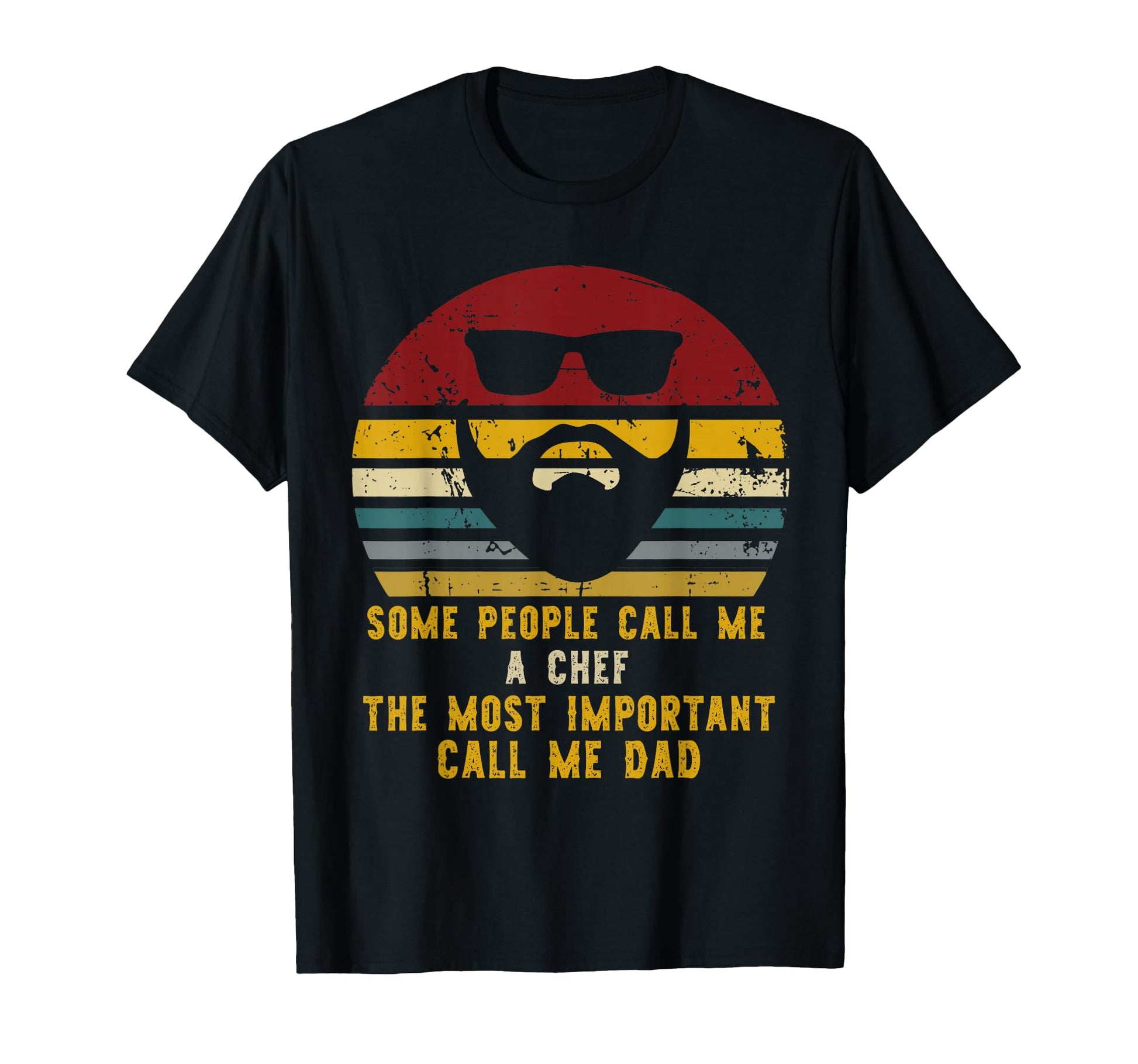 Some People Call Me Chef Rad Chef Dad T-Shirt - Aesthetic Graphic Men Women - T-Shirt, Sweatshirt, Hoodie