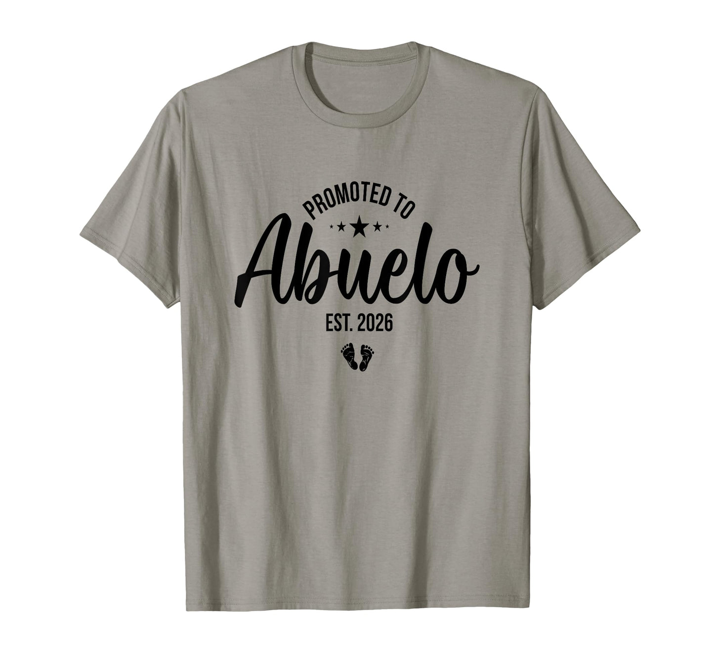 Promoted To Abuelo Est 2026 New Grandpa T-Shirt - Graphic Print for Adults - T-Shirt, Sweatshirt, Hoodie