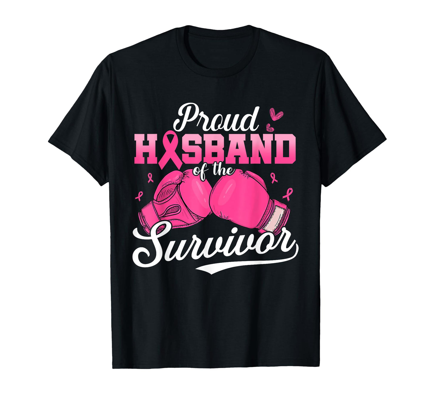 Proud Husband Survivor Wife Breast T-Shirt - Custom Art Print Unisex - T-Shirt, Sweatshirt, Hoodie