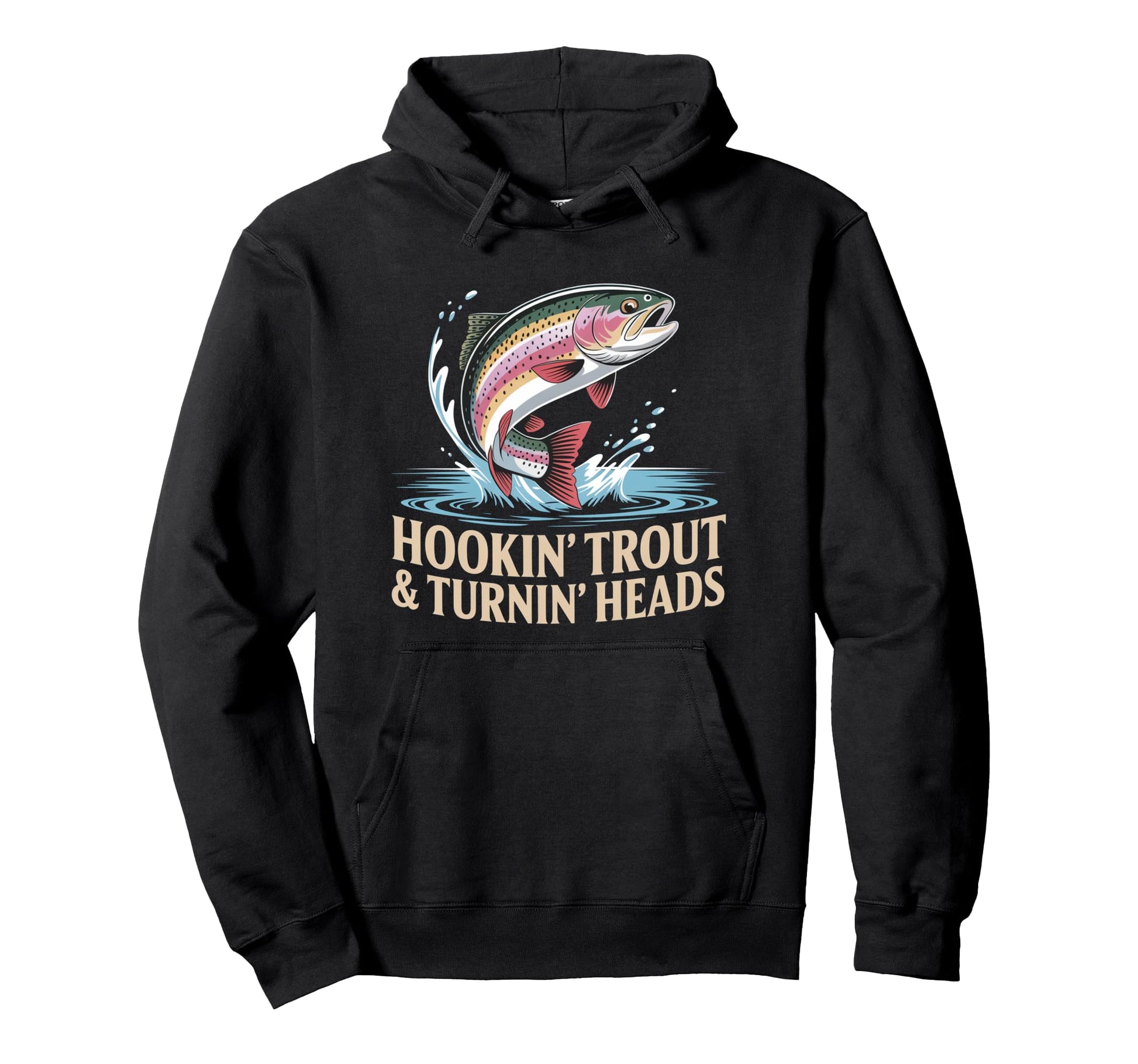 Hooking Trout Turning Heads Sigma Dad Hoodie - Graphic Print for Adults - T-Shirt, Sweatshirt, Hoodie