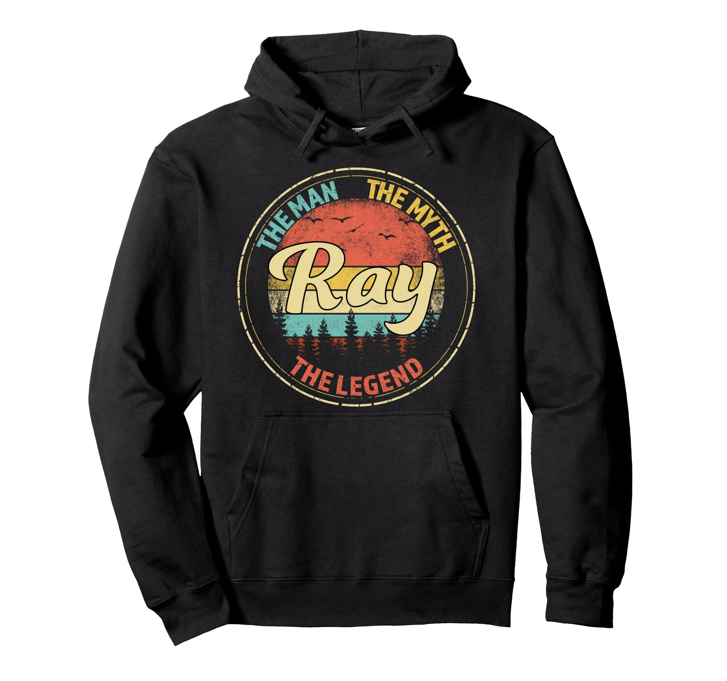 Ray Myth Legend Personalized Name Hoodie - Streetwear Style Unisex - T-Shirt, Sweatshirt, Hoodie