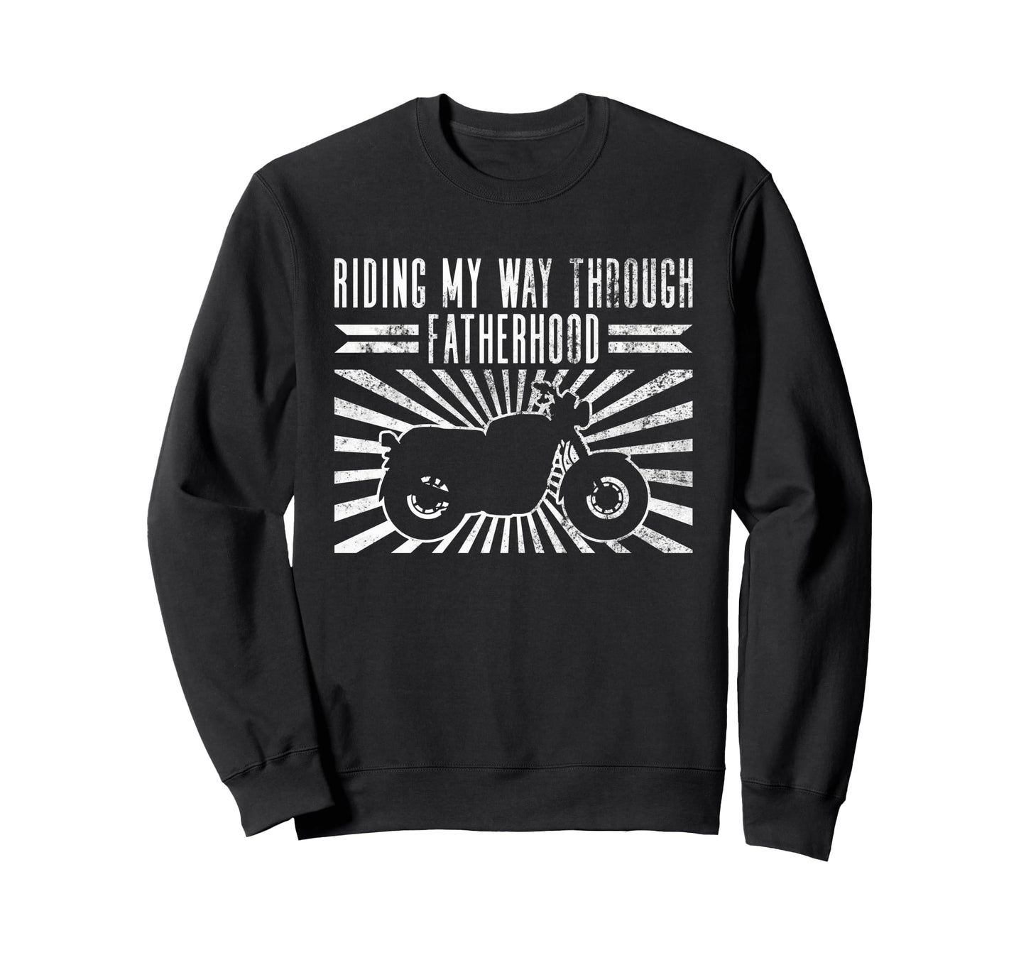 Riding My Way Through Sweatshirt - Casual Everyday Wear for Adults - T-Shirt, Sweatshirt, Hoodie