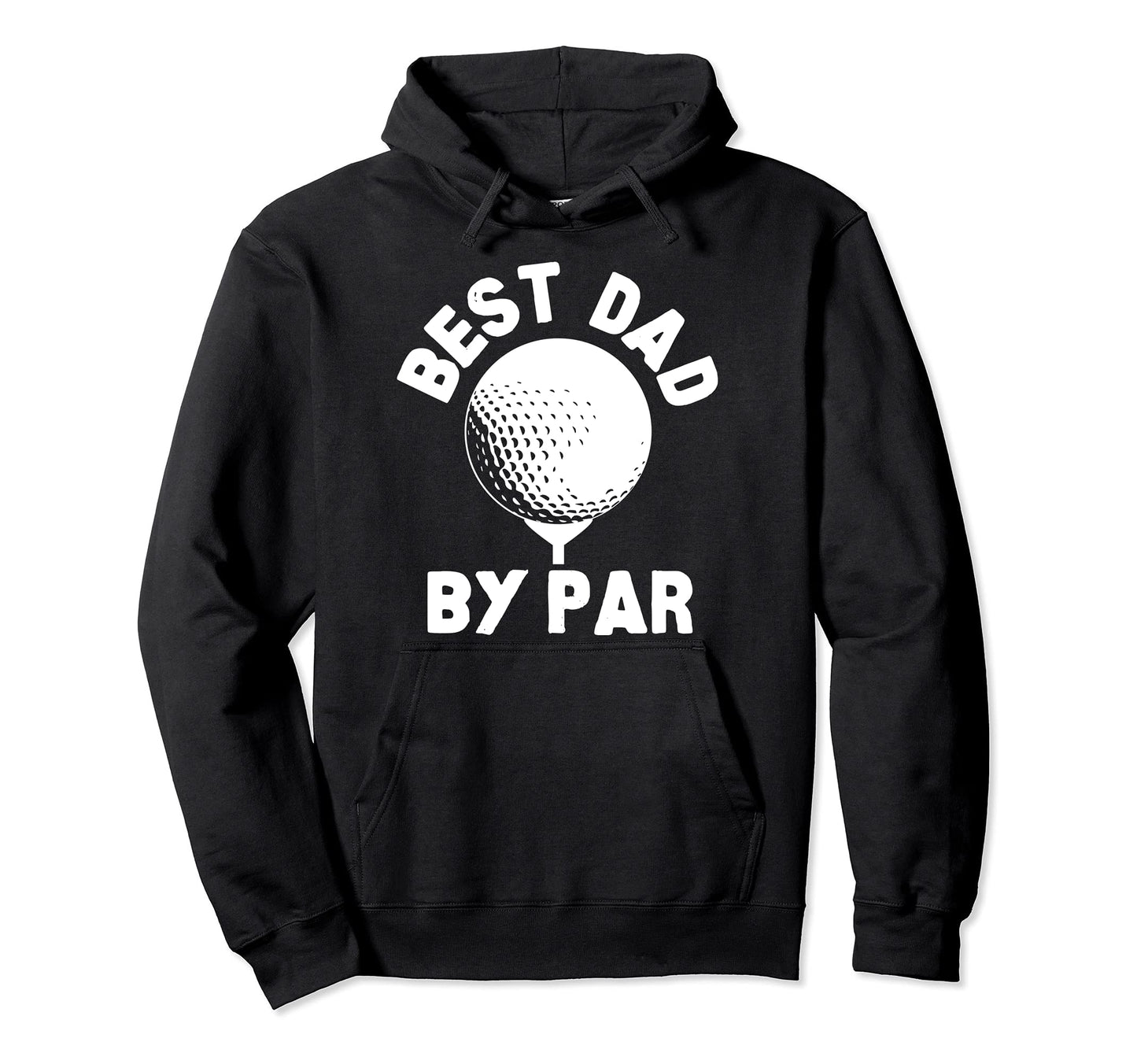 Best Dad Par Golfball Golfing Hoodie - Minimalist Print Unisex - T-Shirt, Sweatshirt, Hoodie