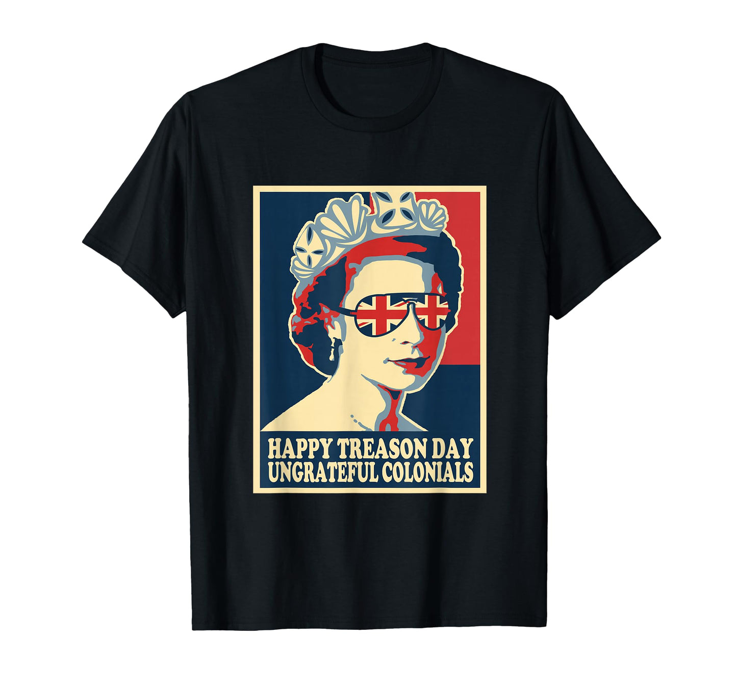 Happy Treason Day 4Th July T-Shirt - Casual Everyday Wear for Adults - T-Shirt, Sweatshirt, Hoodie