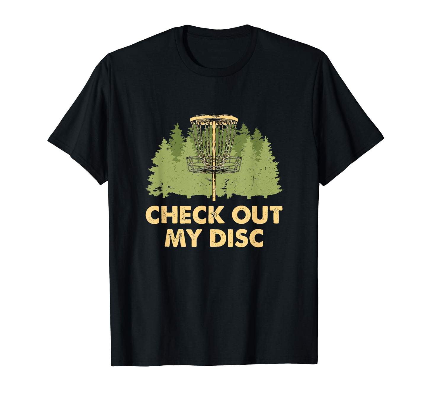 Check Out My Disc Golf Outdoor Game T-Shirt - Novelty Apparel for Adults - T-Shirt, Sweatshirt, Hoodie