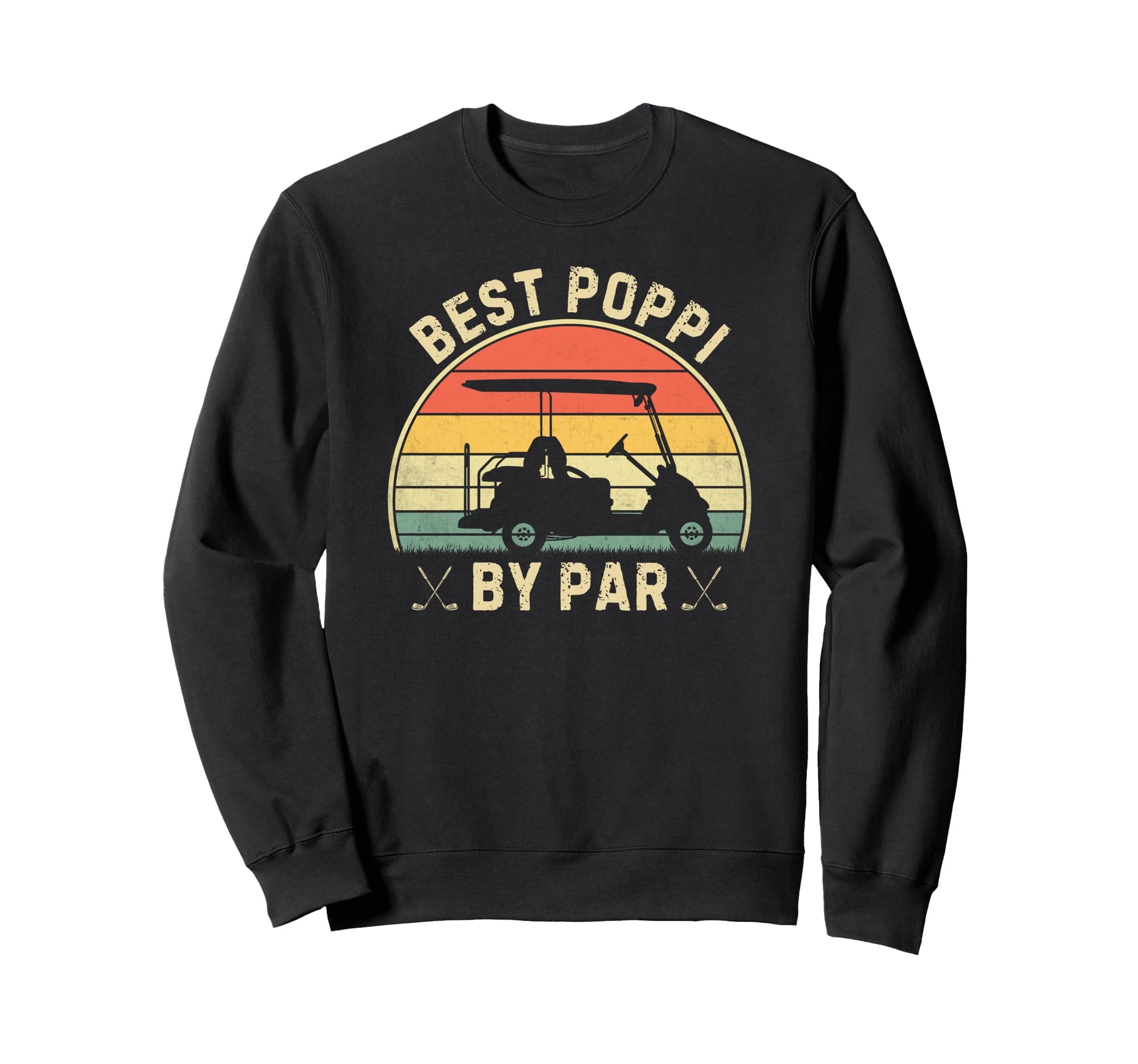 Best Poppi Par Funny Golf Player Sweatshirt - Unique Graphic Men Women - T-Shirt, Sweatshirt, Hoodie
