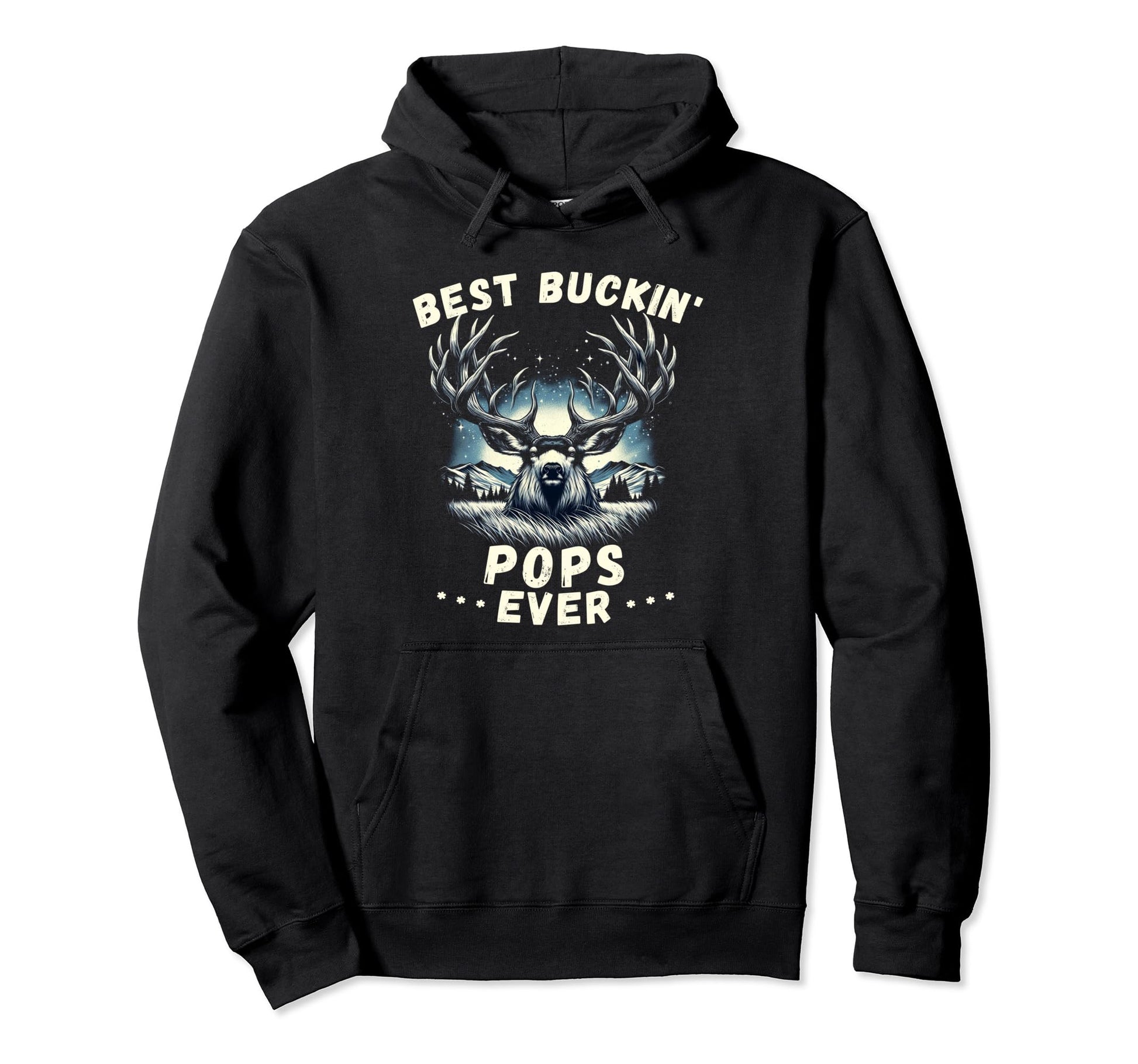 Novelty Big Buck Fathers Day Best Hoodie - Streetwear Style Men Women - T-Shirt, Sweatshirt, Hoodie