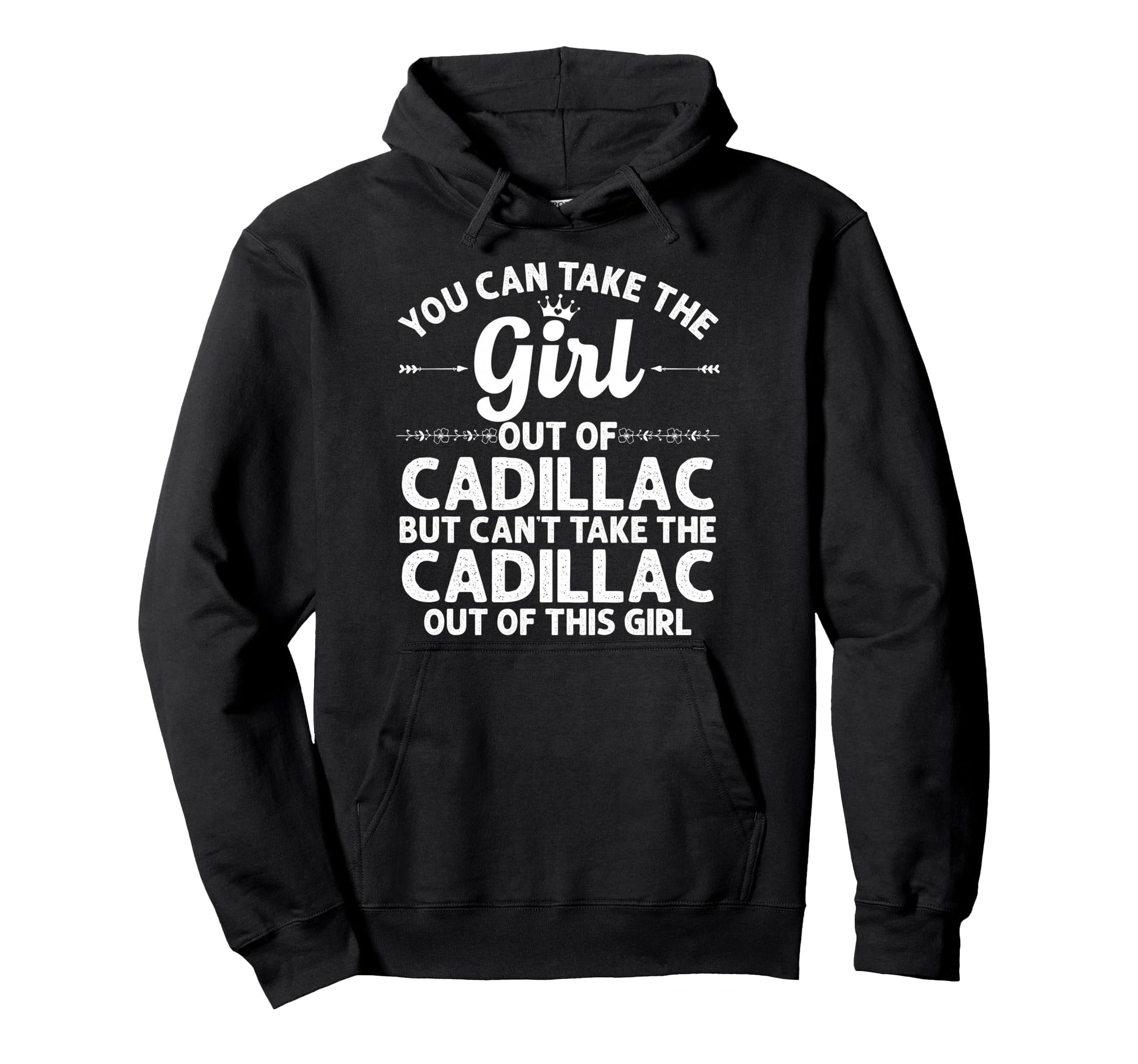 Out Cadillac Mi Michigan Gift Funny Hoodie - Trendy Graphic for Adults - T-Shirt, Sweatshirt, Hoodie