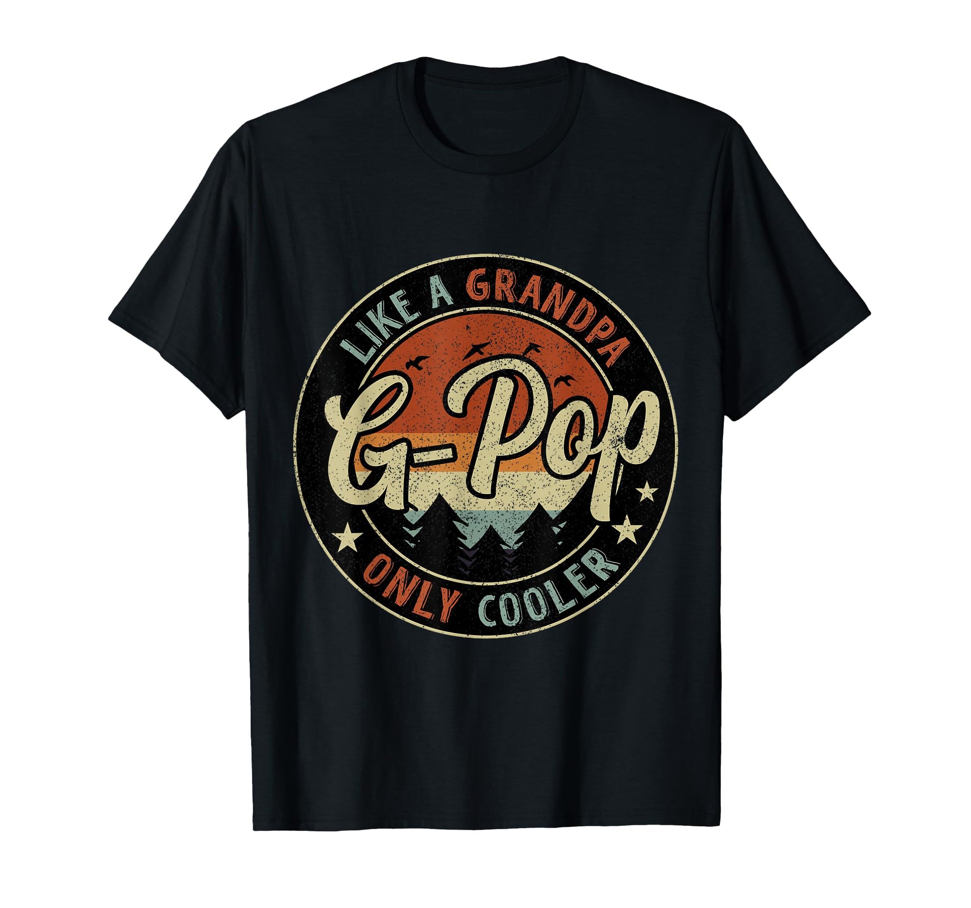 G Pop Like Grandpa Only Cooler T-Shirt - Minimalist Print for Adults - T-Shirt, Sweatshirt, Hoodie