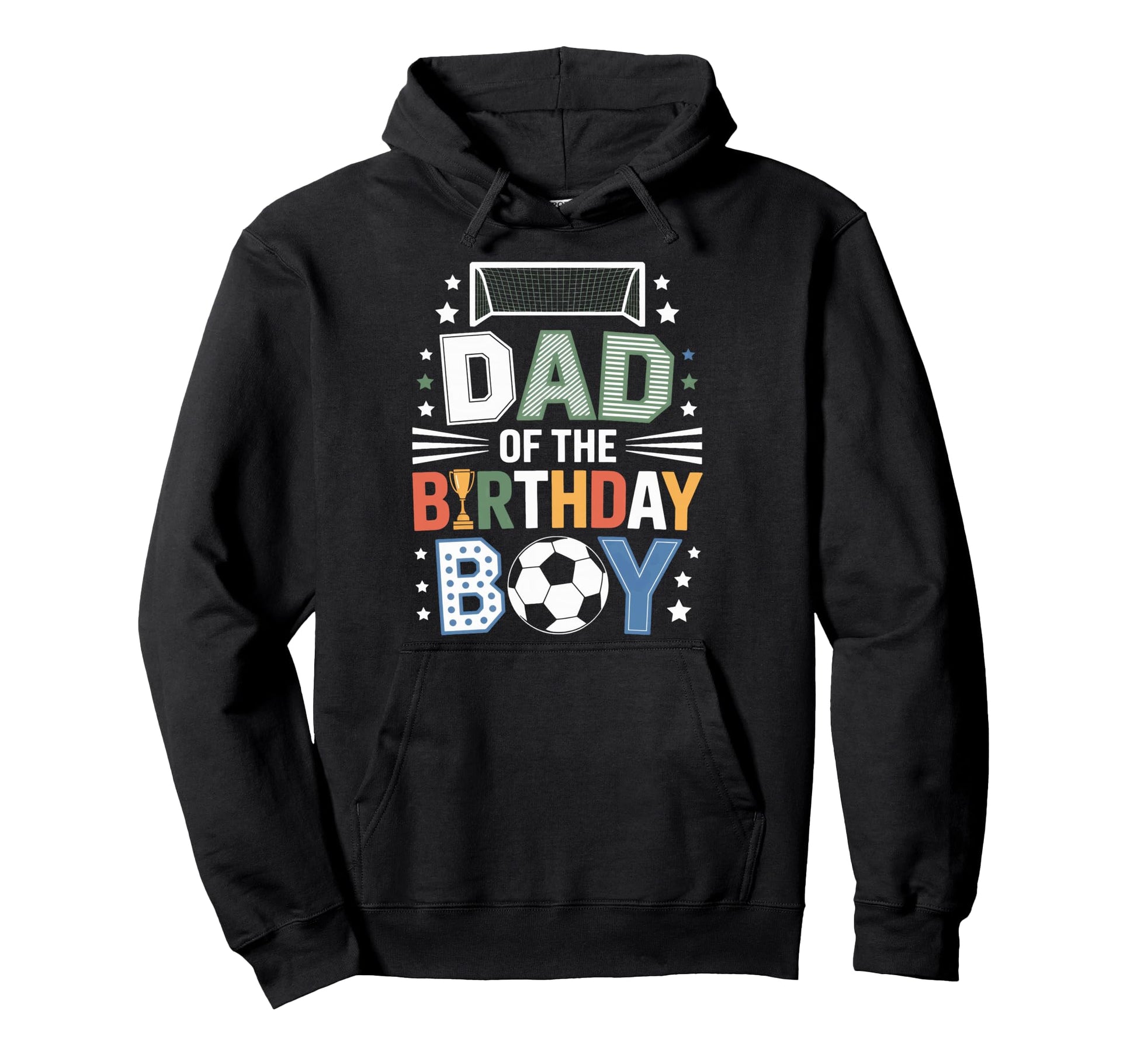 Dad Birthday Soccer Family Gathering Hoodie - Fun Novelty Design Unisex - T-Shirt, Sweatshirt, Hoodie