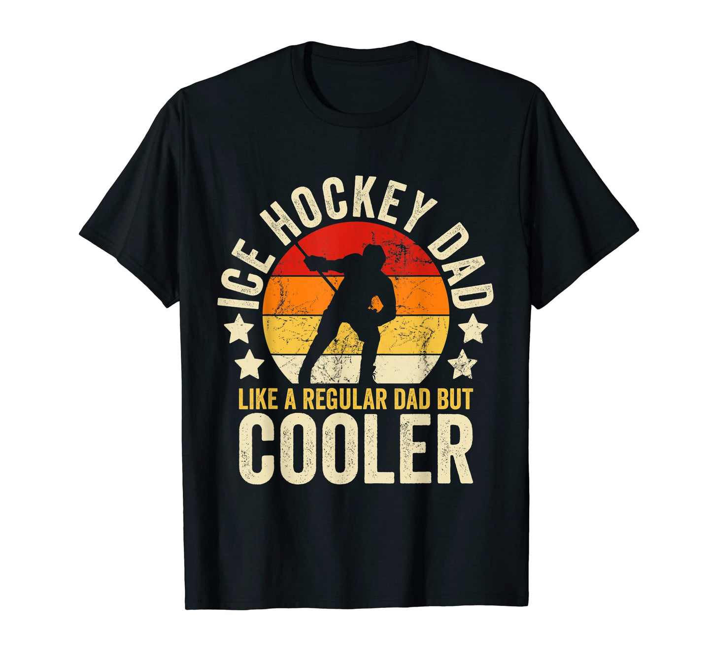 Mens Ice Hockey Dad Like Regular Dad T-Shirt - Casual Everyday Wear Unisex - T-Shirt, Sweatshirt, Hoodie