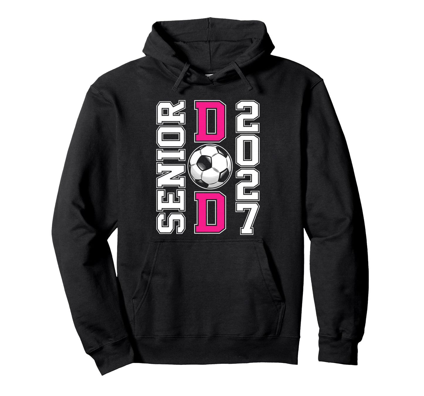 Soccer Senior Dad 2027 Graduation Hoodie - Streetwear Style for Adults - T-Shirt, Sweatshirt, Hoodie