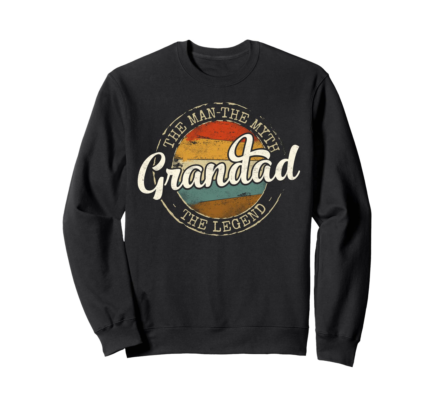 Grandad Myth Legend Stamp Fathers Sweatshirt - Fun Novelty Design Unisex - T-Shirt, Sweatshirt, Hoodie