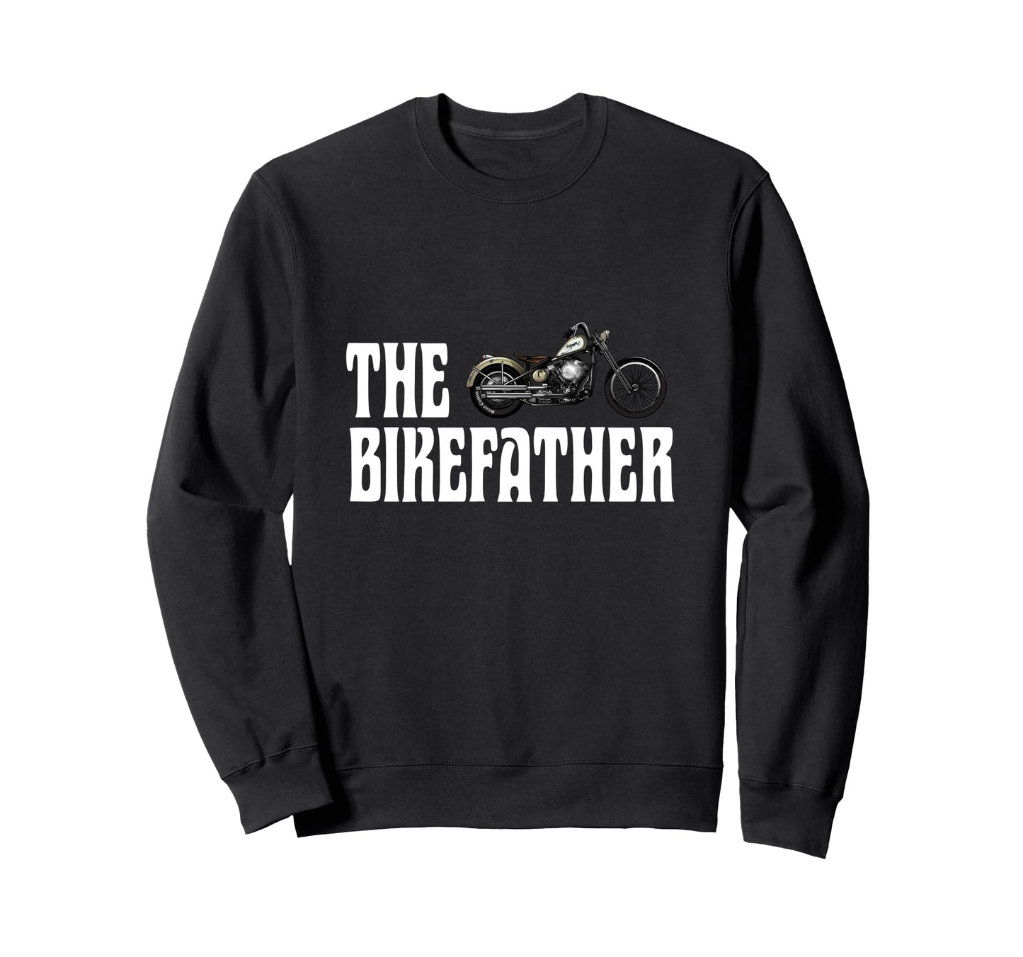 Biker Bikefather Biker Dad Funny Sweatshirt - Aesthetic Graphic for Adults - T-Shirt, Sweatshirt, Hoodie