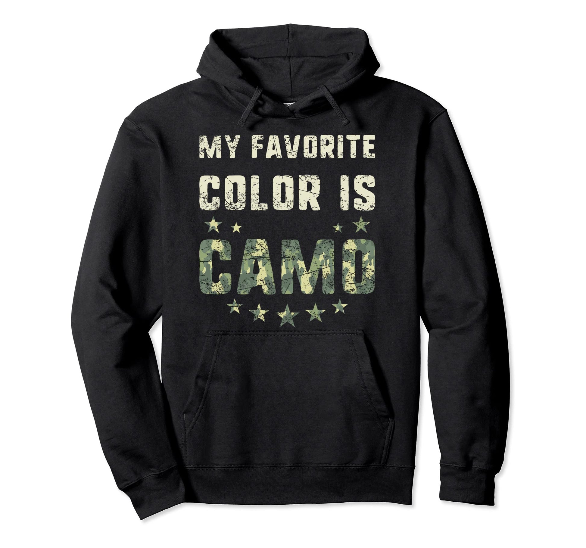 Favorite Color Is Camo Fathers Day Hoodie - Casual Everyday Wear Unisex - T-Shirt, Sweatshirt, Hoodie