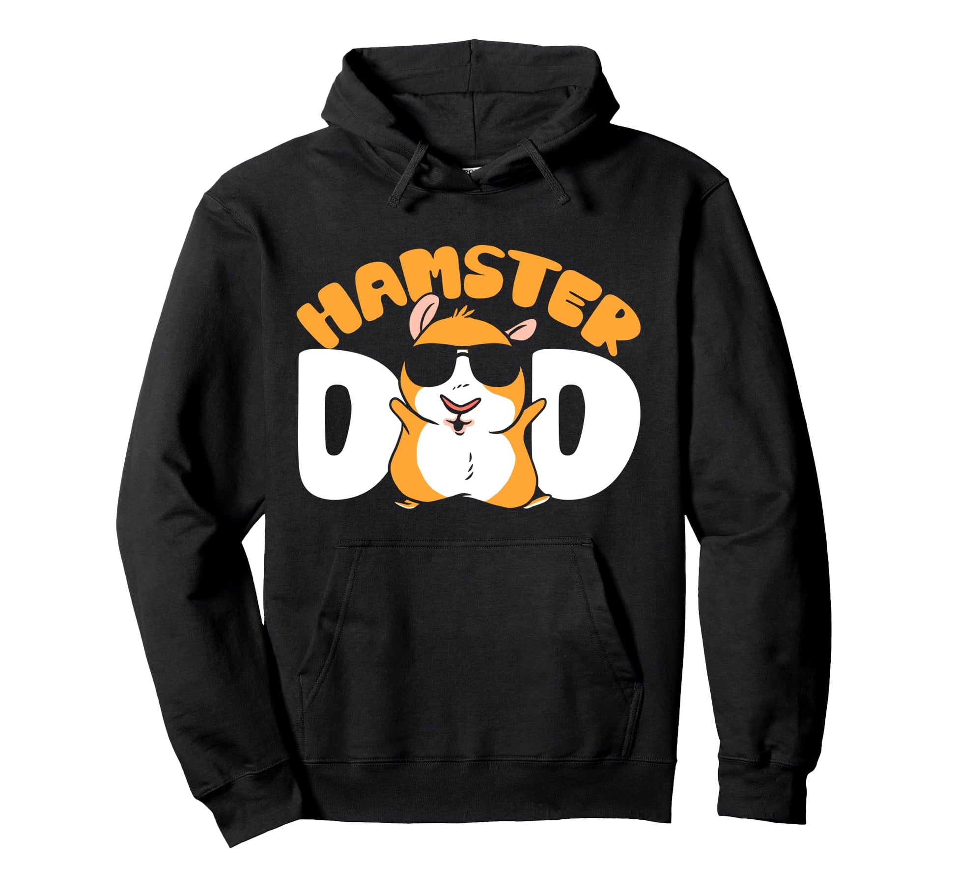 Hamster Dad Father Hamster Dad Hoodie - Graphic Print Men Women - T-Shirt, Sweatshirt, Hoodie