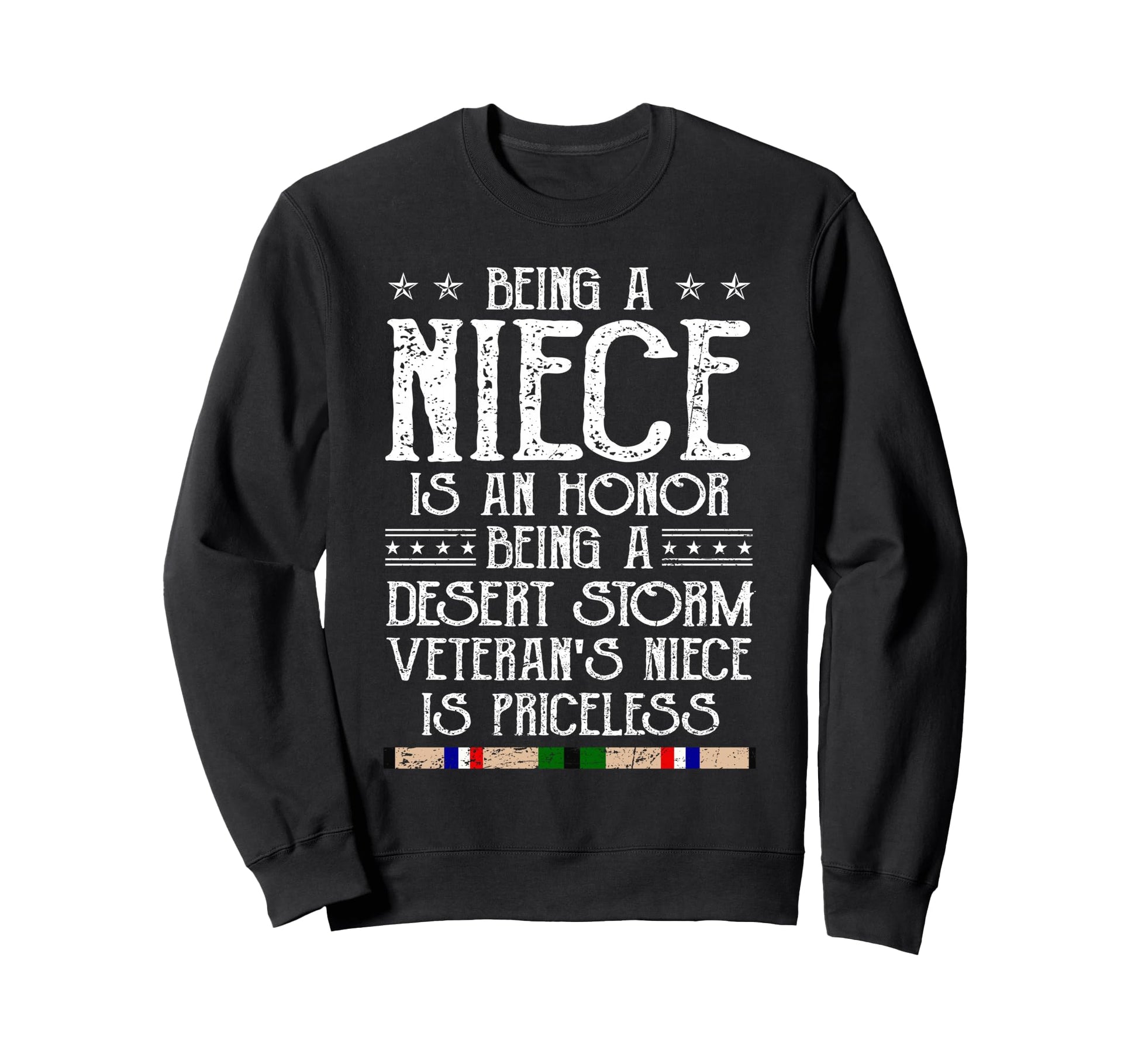 Proud Desert Storm Veteran Niece Sweatshirt - Custom Art Print for Adults - T-Shirt, Sweatshirt, Hoodie