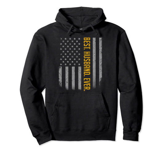Best Husband Ever American Flag Gift Hoodie - Custom Art Print Men Women - T-Shirt, Sweatshirt, Hoodie