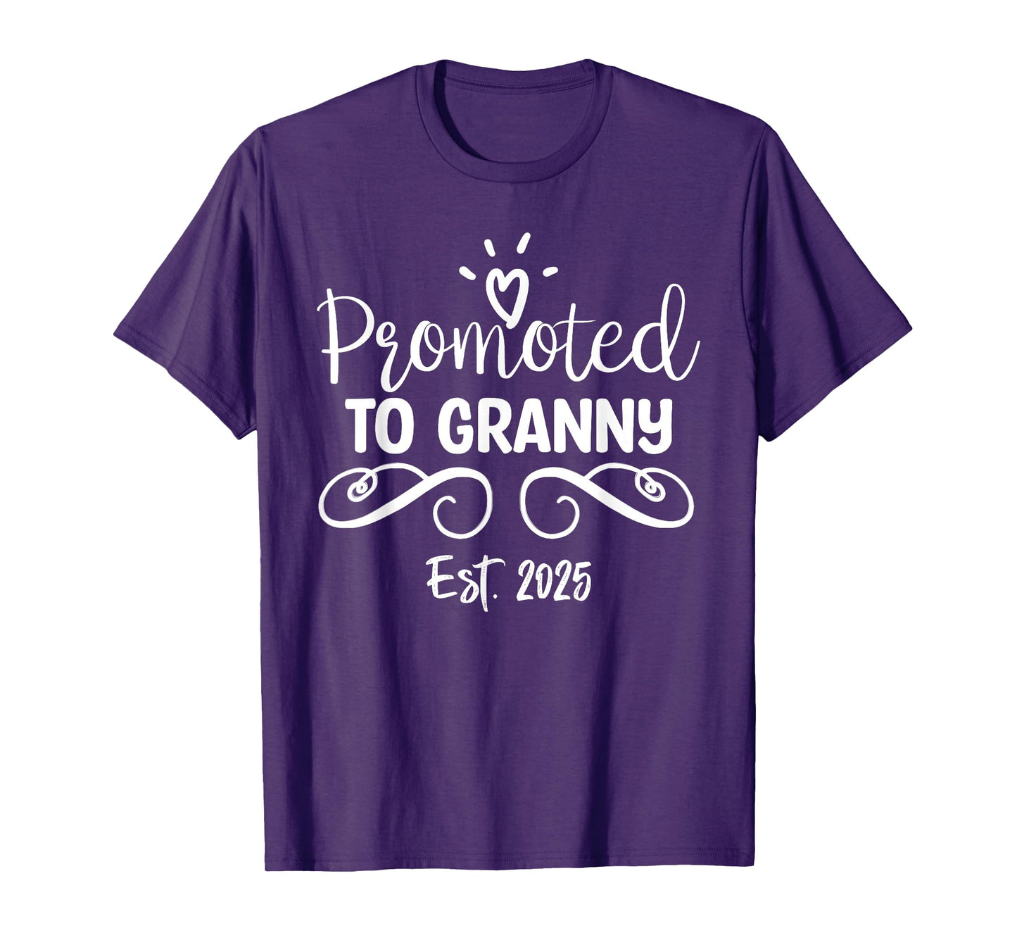 Soon To Be Granny 2025 Promoted To T-Shirt - Aesthetic Graphic Men Women - T-Shirt, Sweatshirt, Hoodie