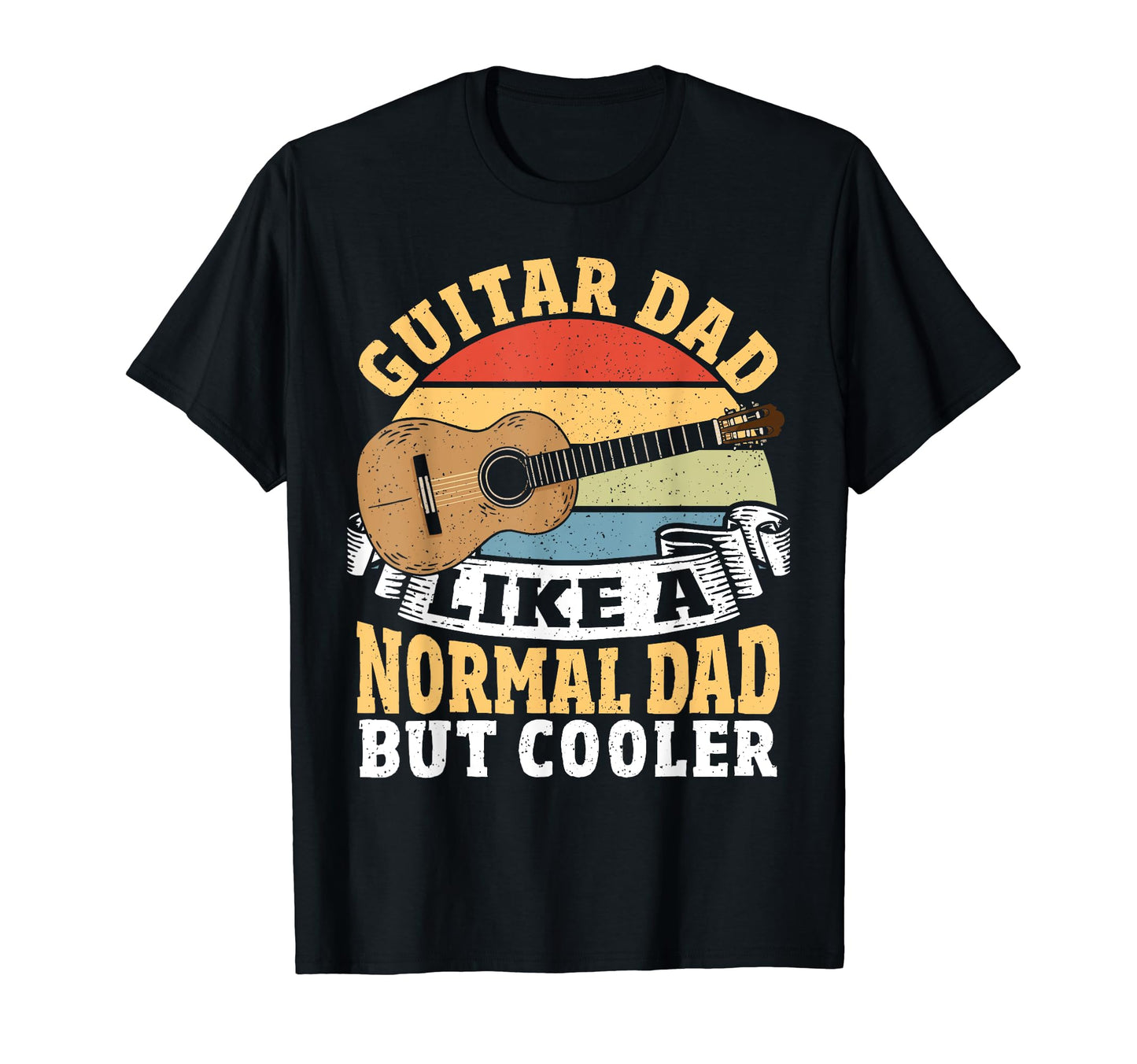 Guitar Dad Like Normal Dad But Cooler T-Shirt - Unique Graphic for Adults - T-Shirt, Sweatshirt, Hoodie