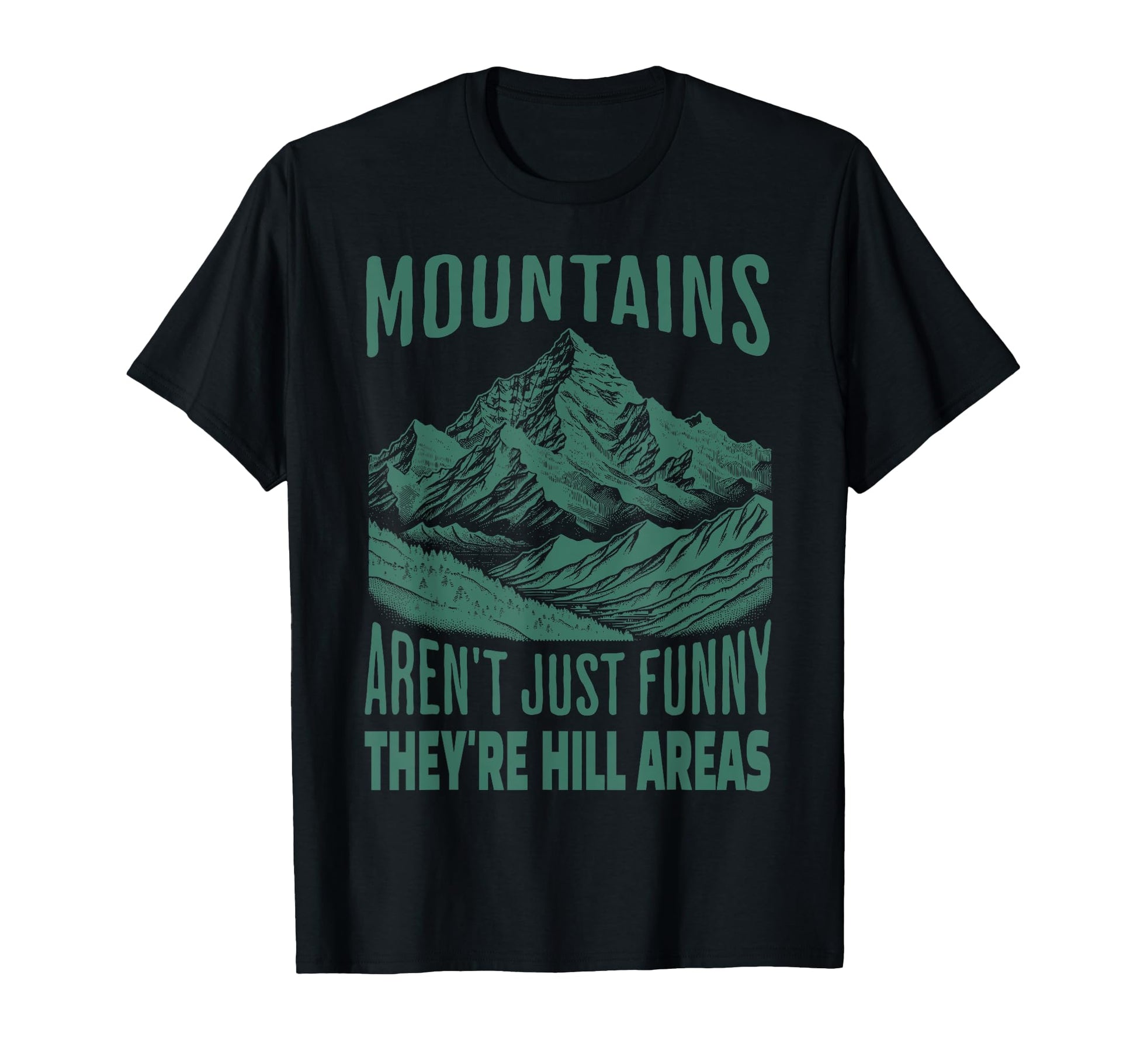 Outdoor Dad Jokes Fathers Day Hiking Fun T-Shirt - Custom Art Print Unisex - T-Shirt, Sweatshirt, Hoodie
